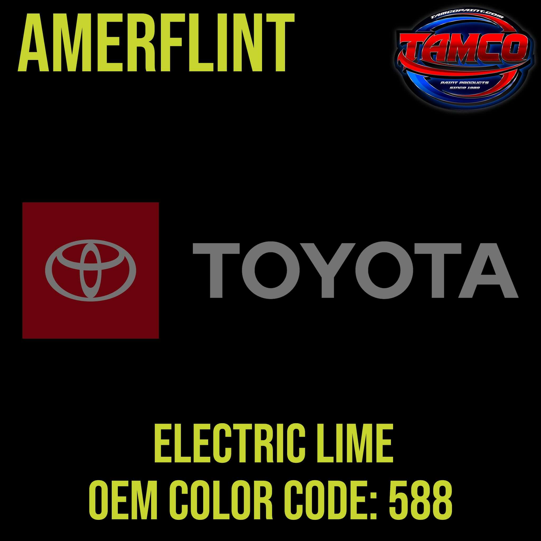 Tamco Paint Toyota Electric Lime OEM Color Code: 588 Amerflint