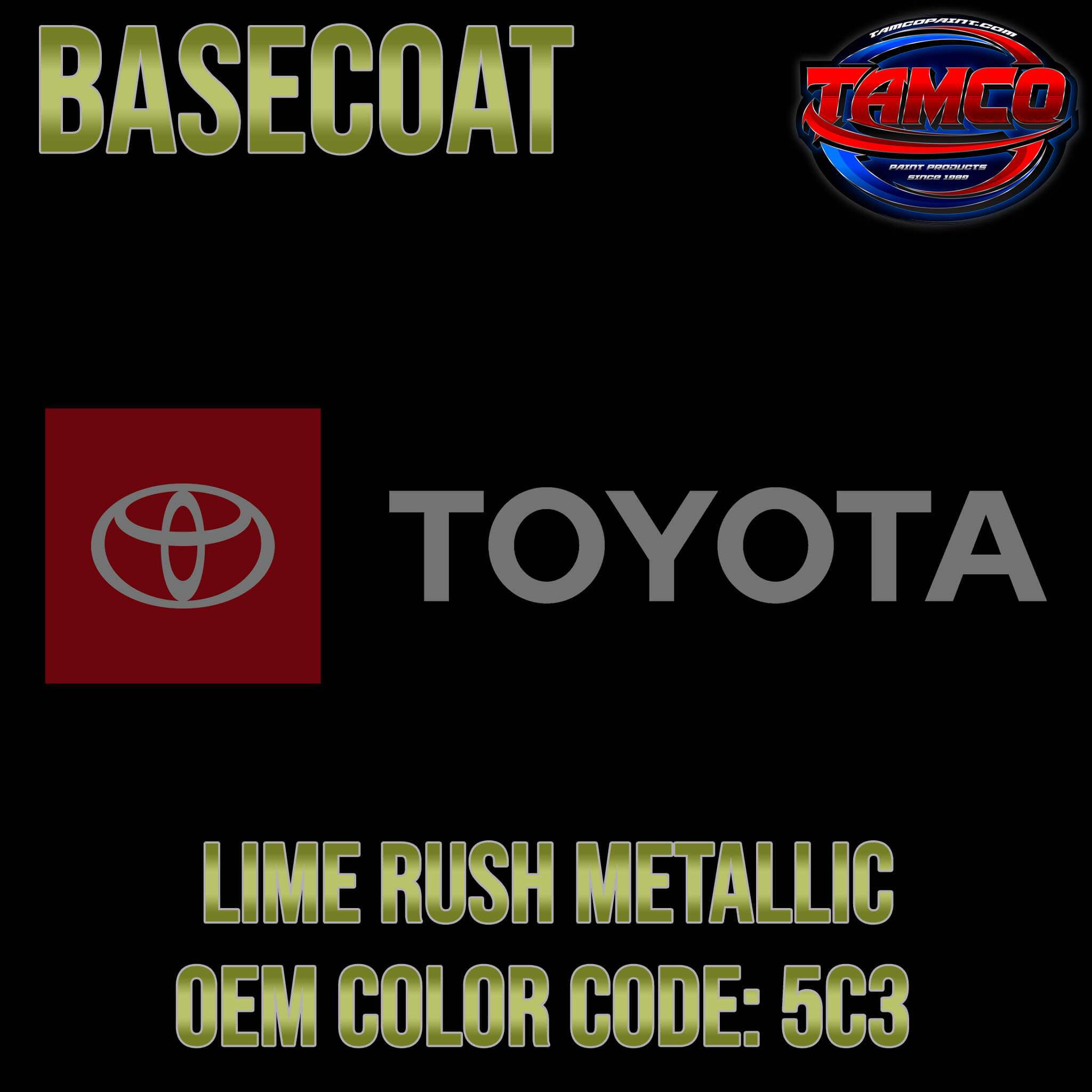 Toyota Lime Rush Metallic OEM Basecoat