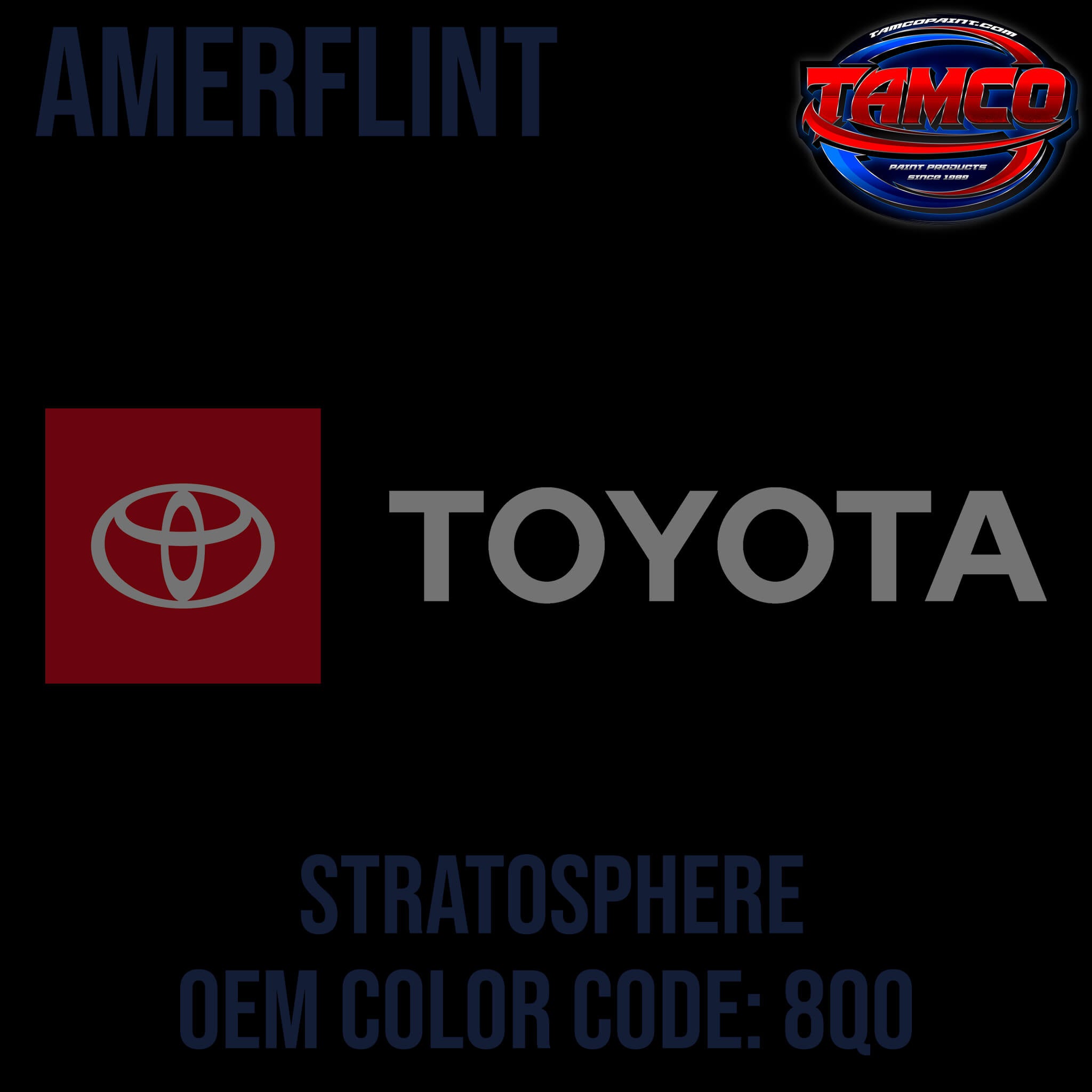 Toyota Stratosphere OEM Amerflint II Series Single Stage