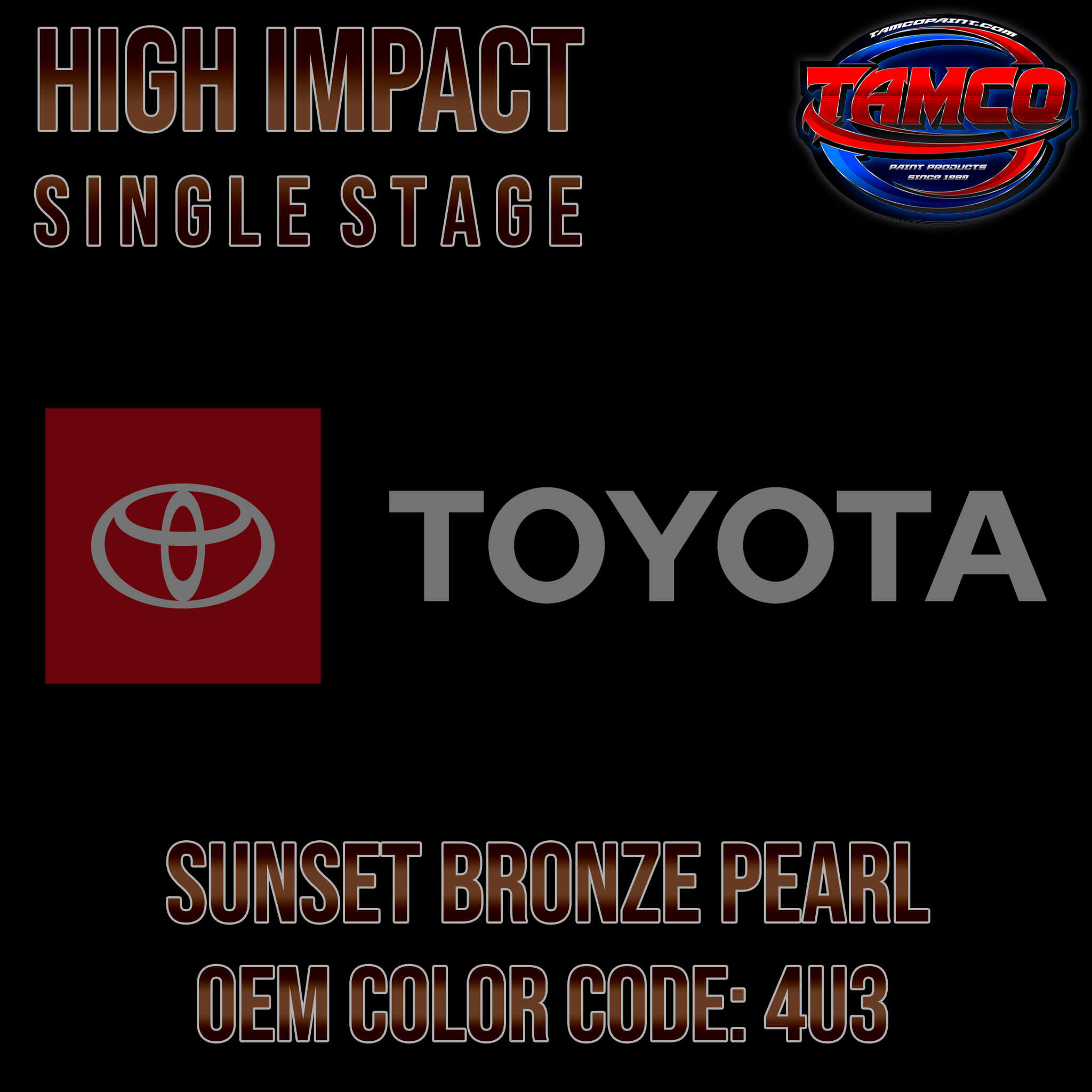 Toyota Sunset Bronze Pearl | 4U3 | 2009-2021 | OEM High Impact Single