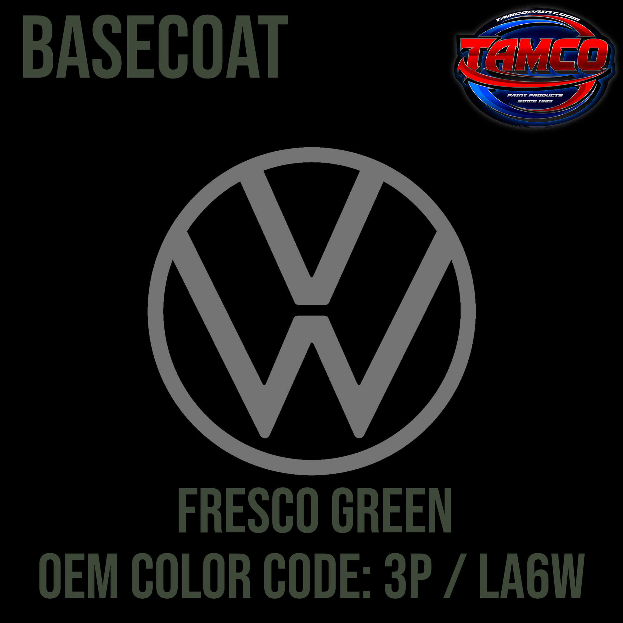 Tamco Paint Volkswagen Fresco Green OEM Color Code: LA6W - Basecoat