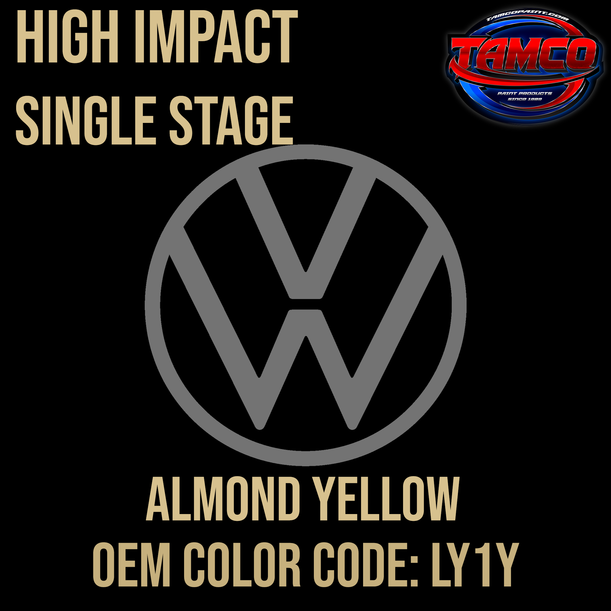 Tamco Paint Volkswagen Almond Beige Code LY1Y OEM High Impact Single Stage