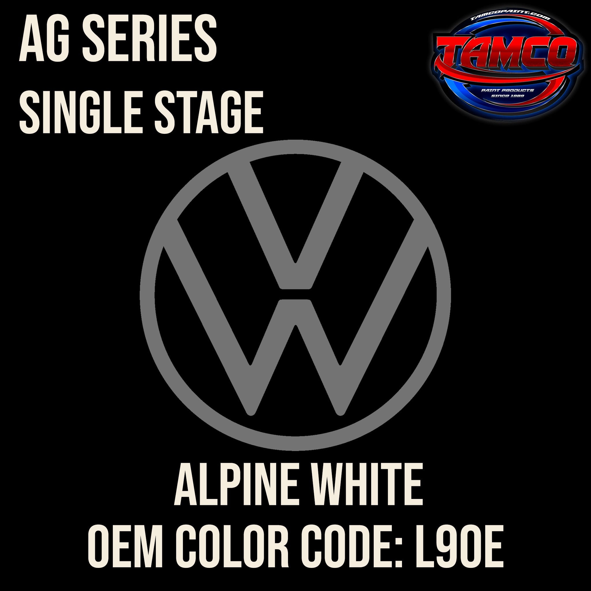 Tamco Paint Volkswagen Alpine White Code L90E OEM AG Series Single Stage