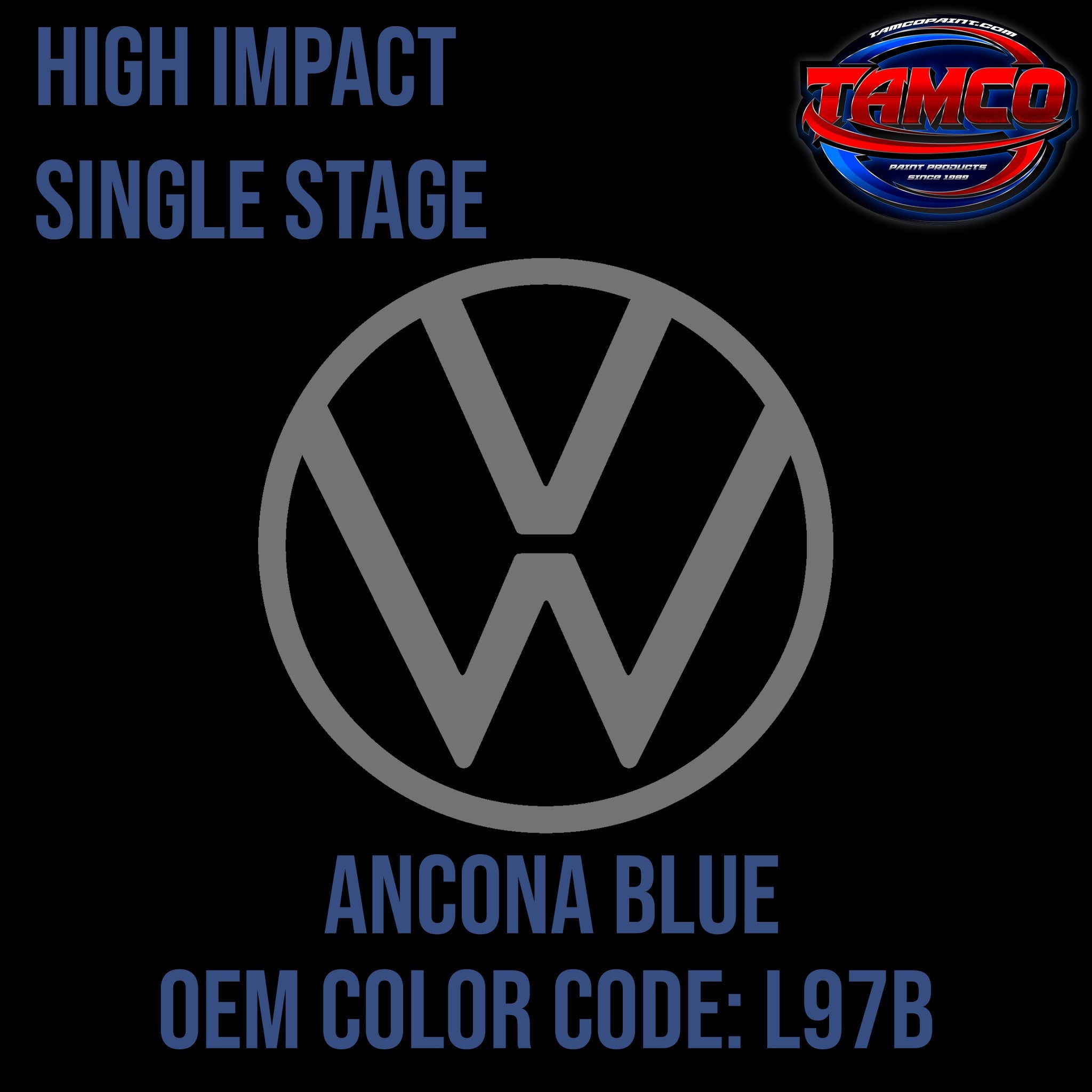 Tamco Paint Volkswagen Ancona Blue Code L97B OEM High Impact Single Stage