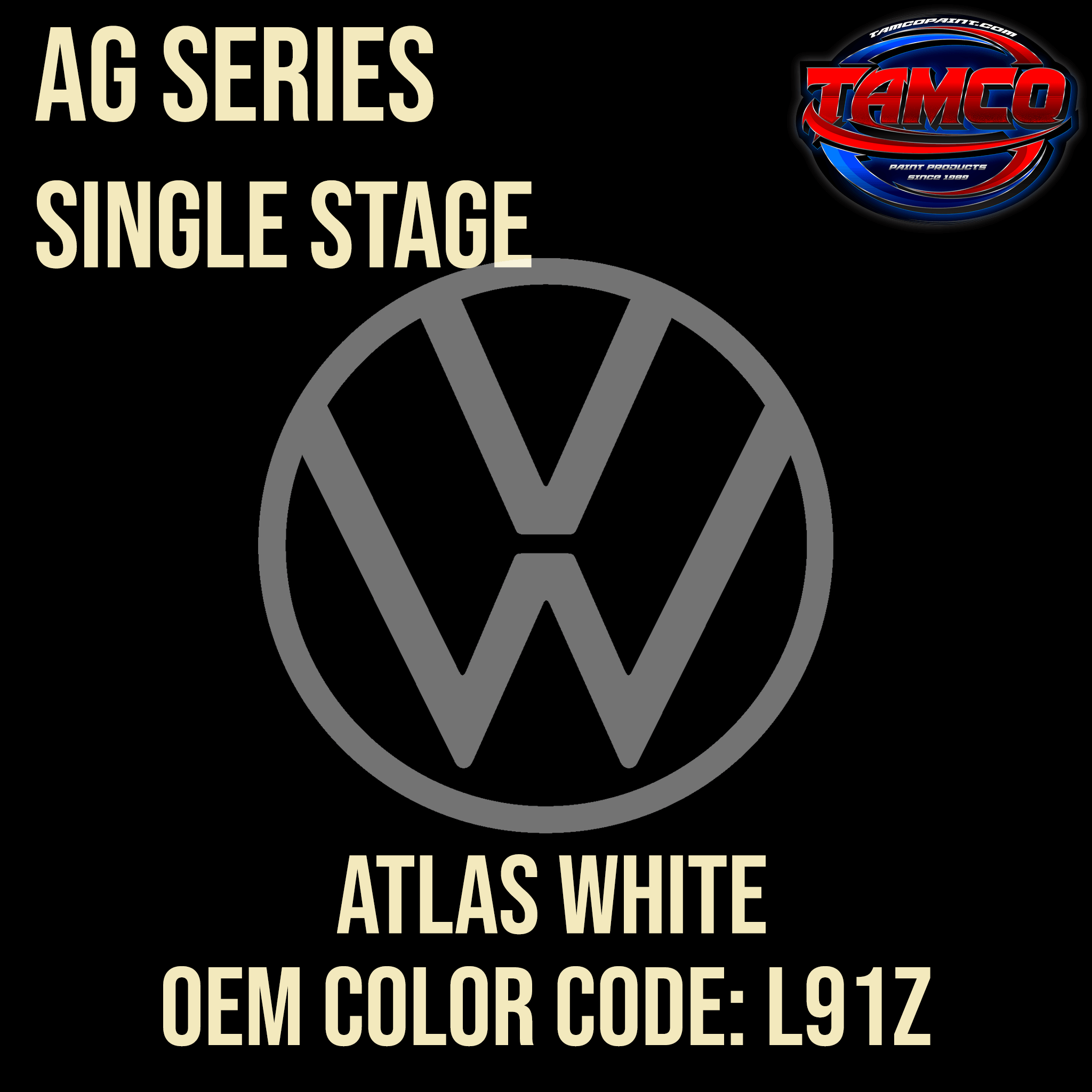 Tamco Paint Volkswagen Atlas White Code L91Z OEM AG Series Single Stage