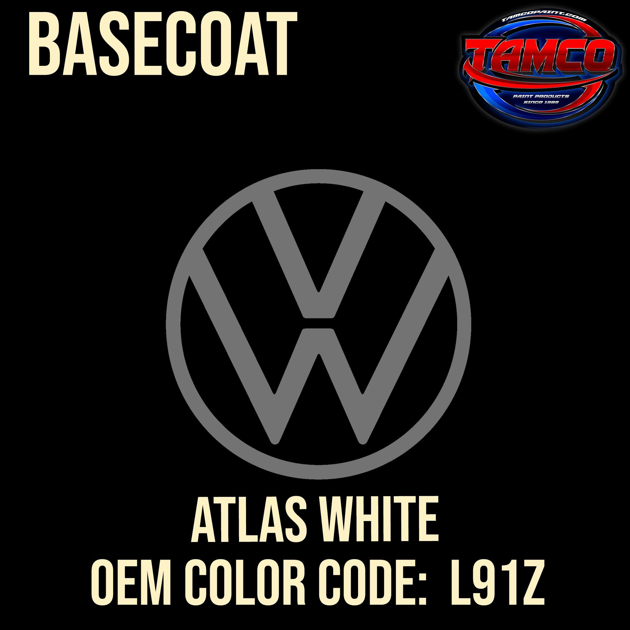 Tamco Paint Volkswagen Atlas White Code L91Z OEM Basecoat