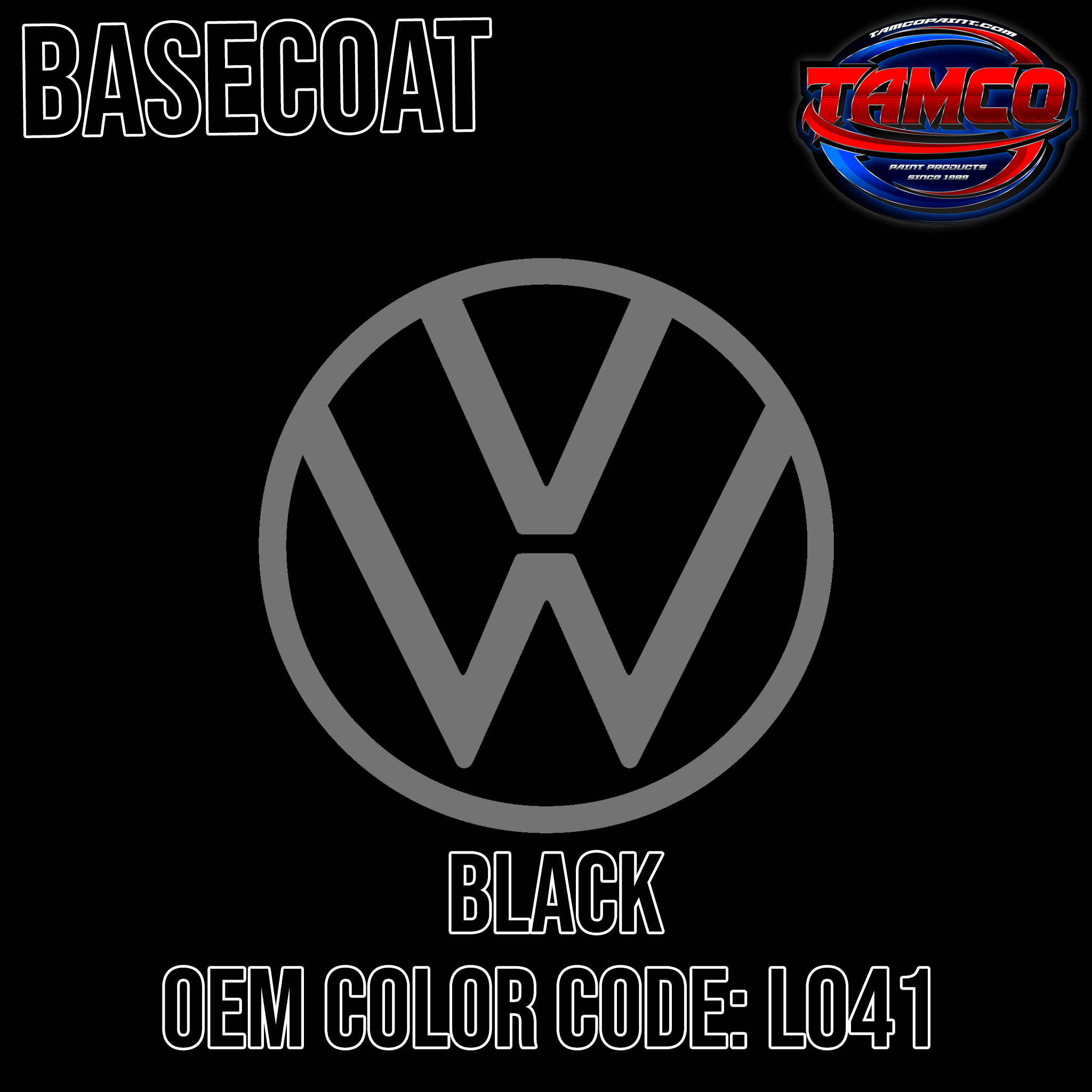 Tamco Paint Volkswagen Black Code L041 OEM Basecoat