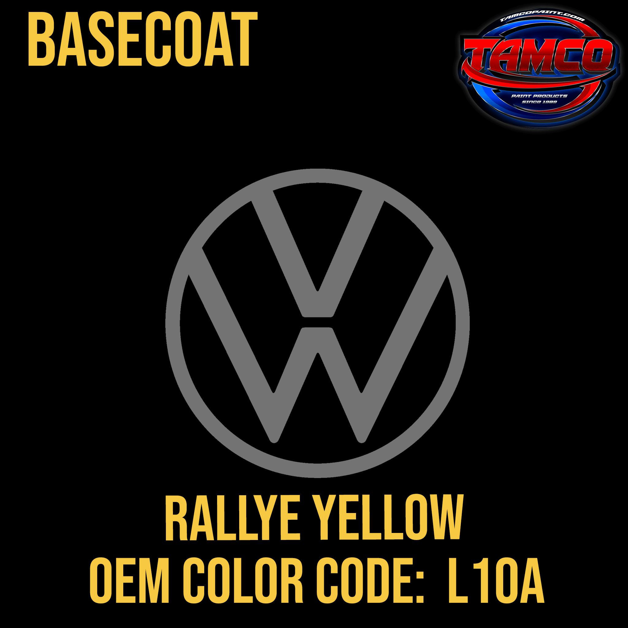 Tamco Paint Volkswagen Rallye Yellow Code L10A OEM Basecoat