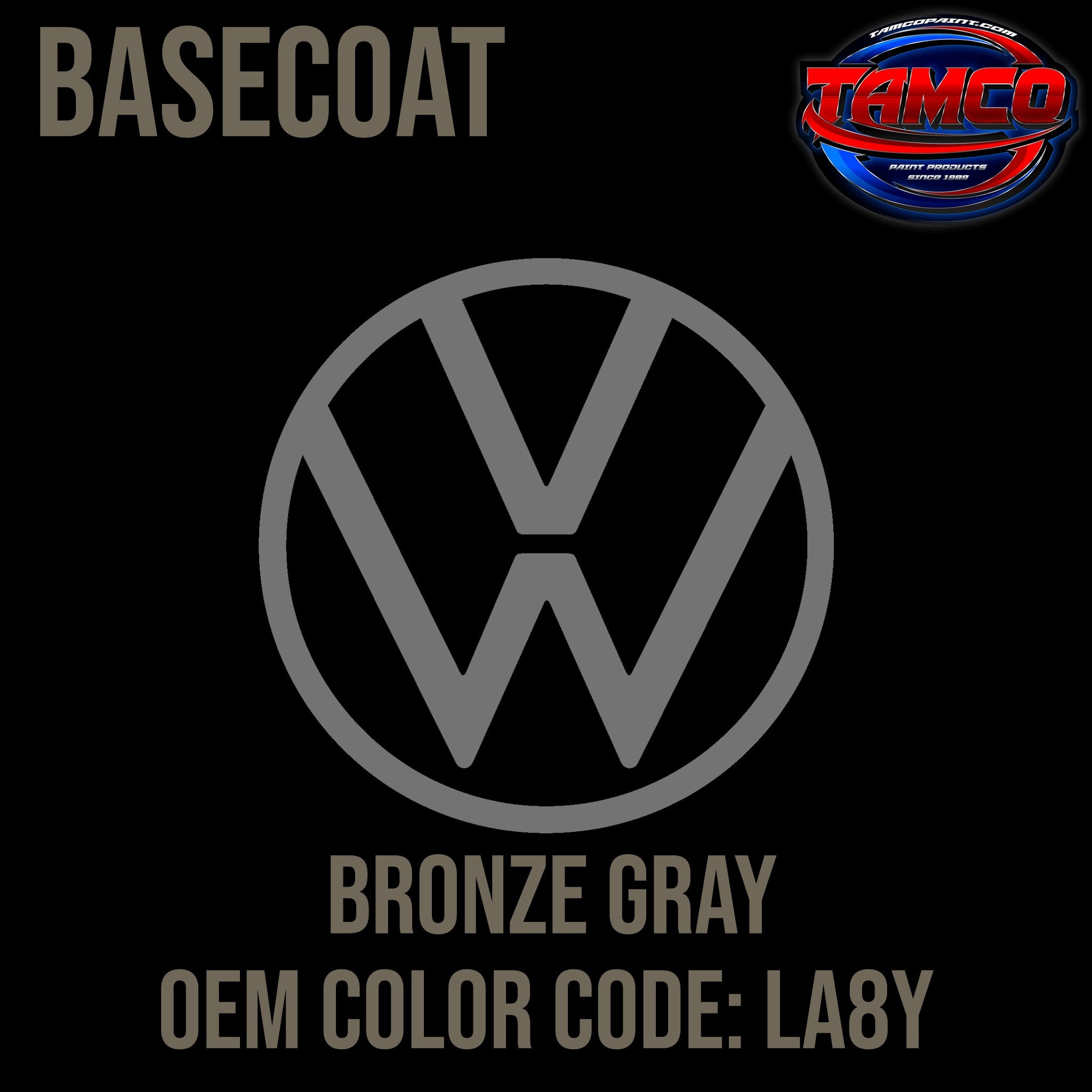 Tamco Paint Volkswagen Bronze Gray Code LA8Y OEM Basecoat