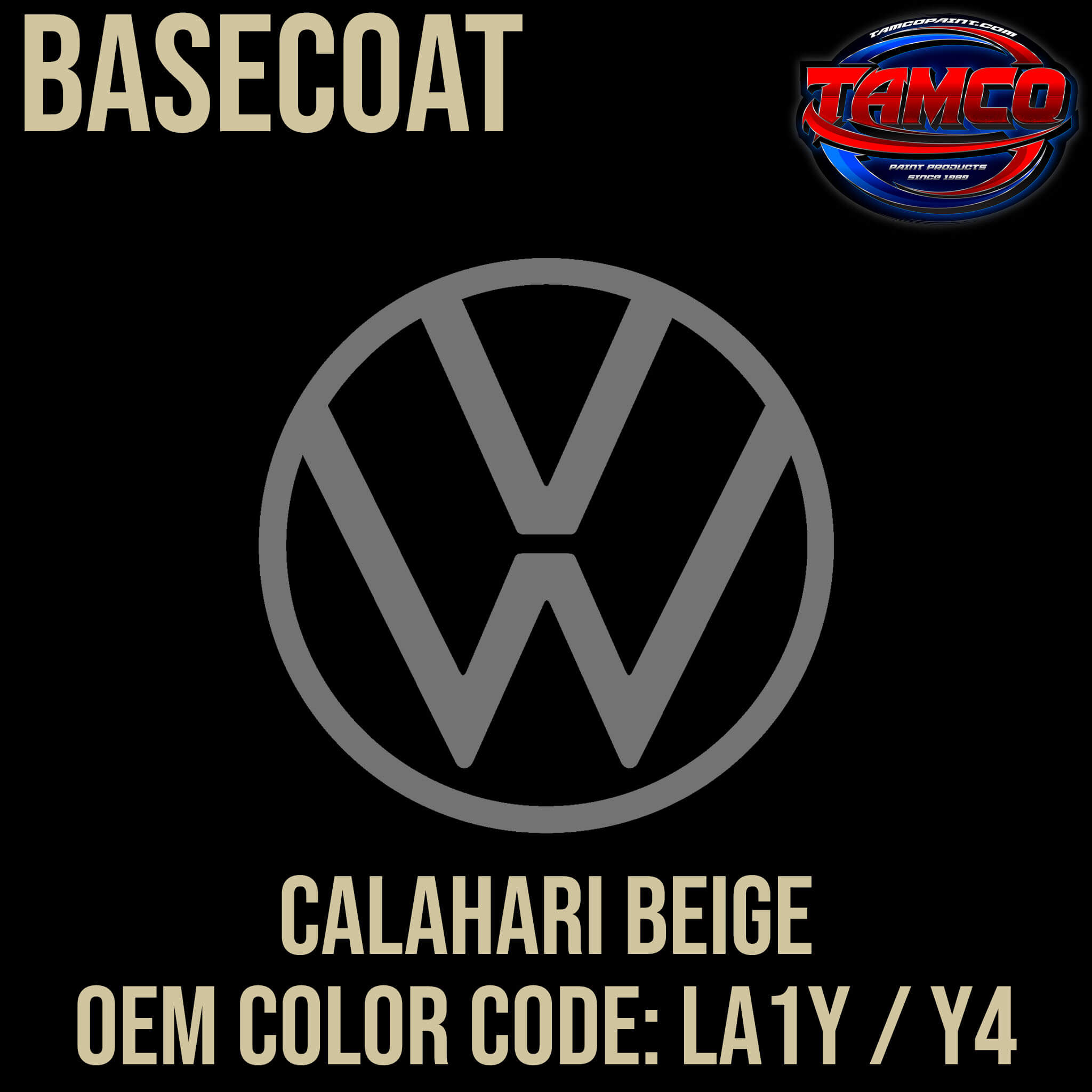 Tamco Paint Volkswagen Calahari Beige Code LA1Y OEM Basecoat
