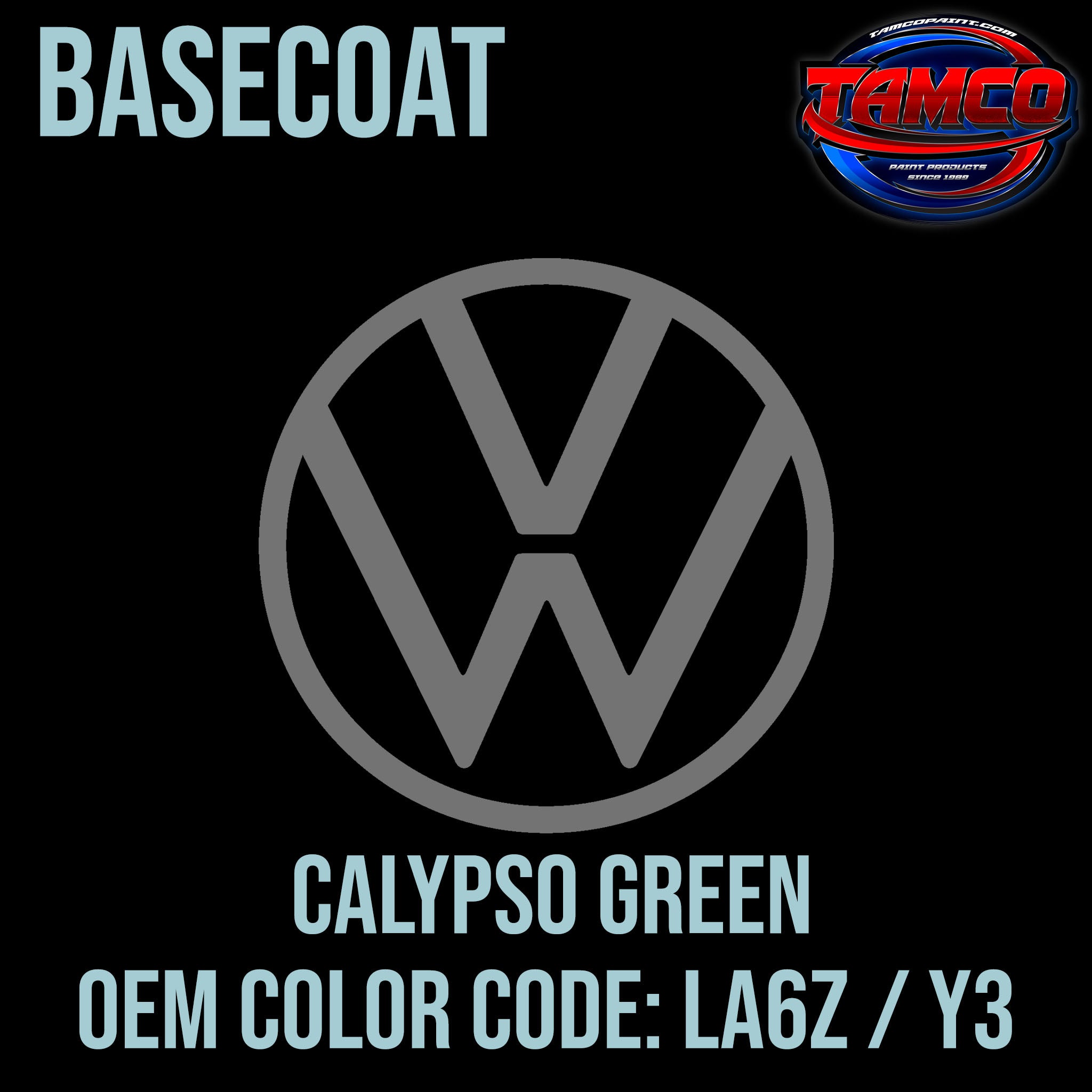 Tamco Paint Volkswagen Calypso Green OEM Color Code LA6Z / Y3 - Basecoat