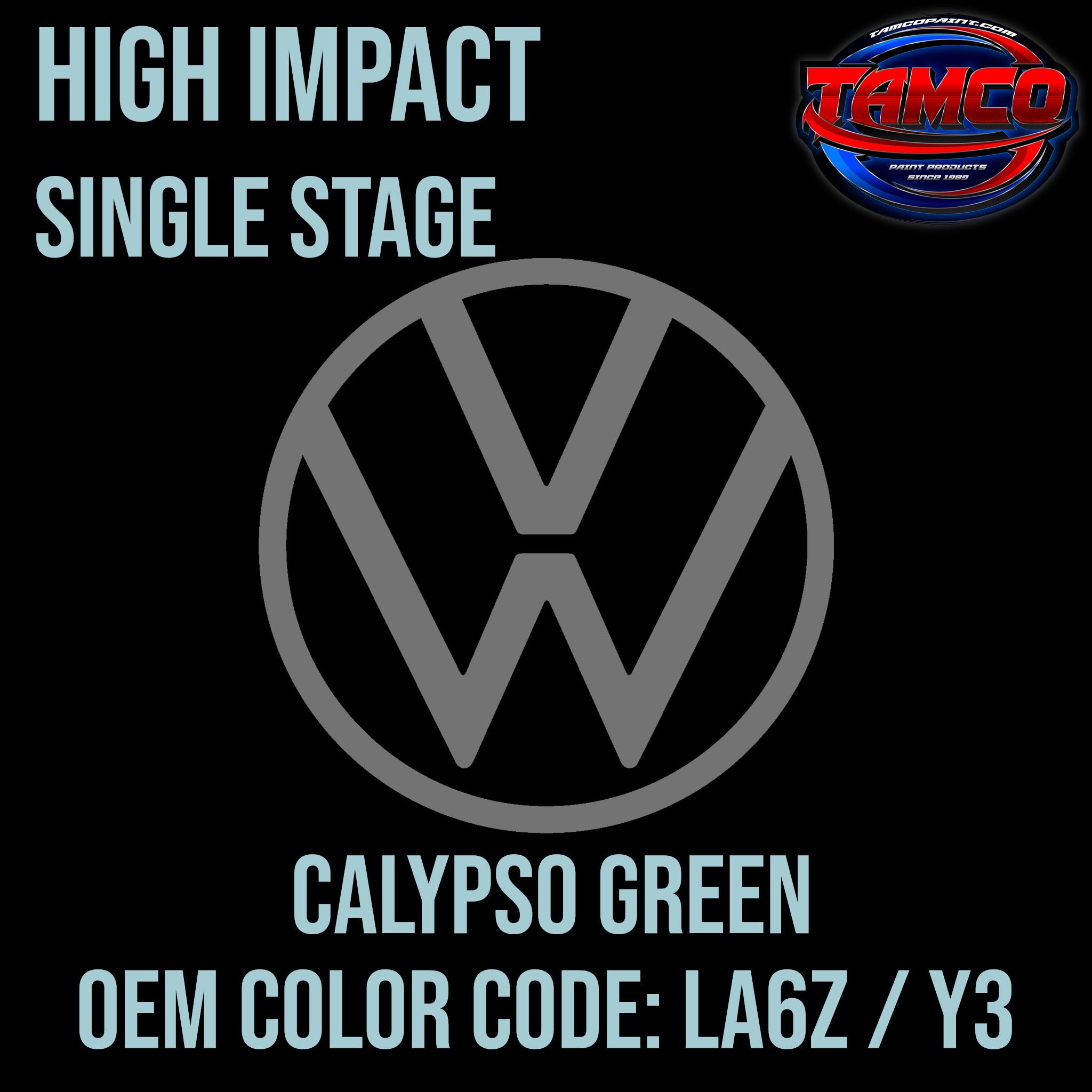 Tamco Paint Volkswagen Calypso Green OEM Color Code LA6Z / Y3 - High Impact SS