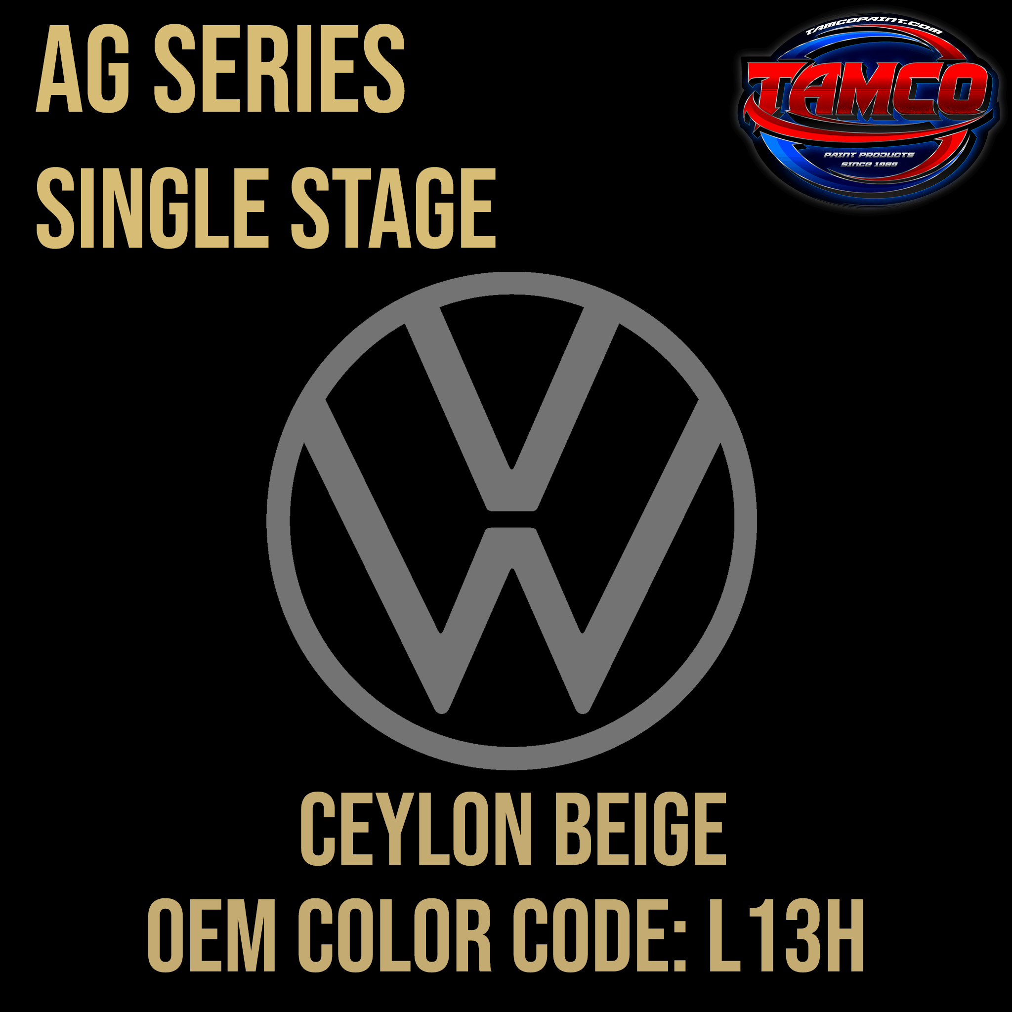 Tamco Paint Volkswagen Ceylon Beige Code L13H OEM AG Series Single Stage