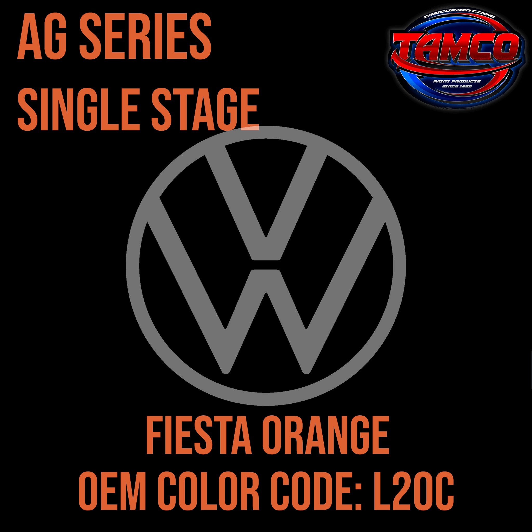 Tamco Paint Volkswagen Fiesta Orange Code L20C OEM AG Series Single Stage