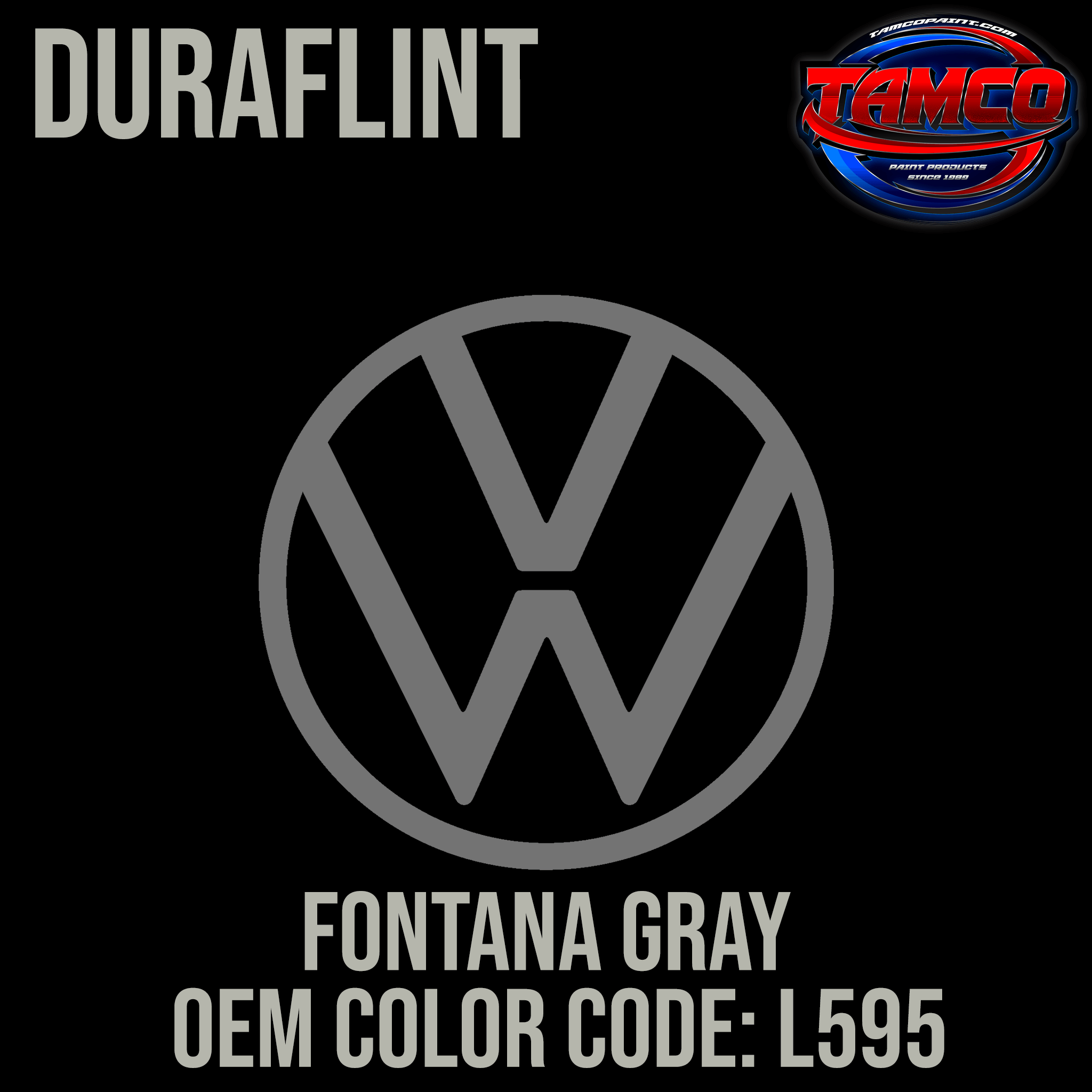 Volkswagen Fontana Gray | L595 | OEM DuraFlint Series Single Stage