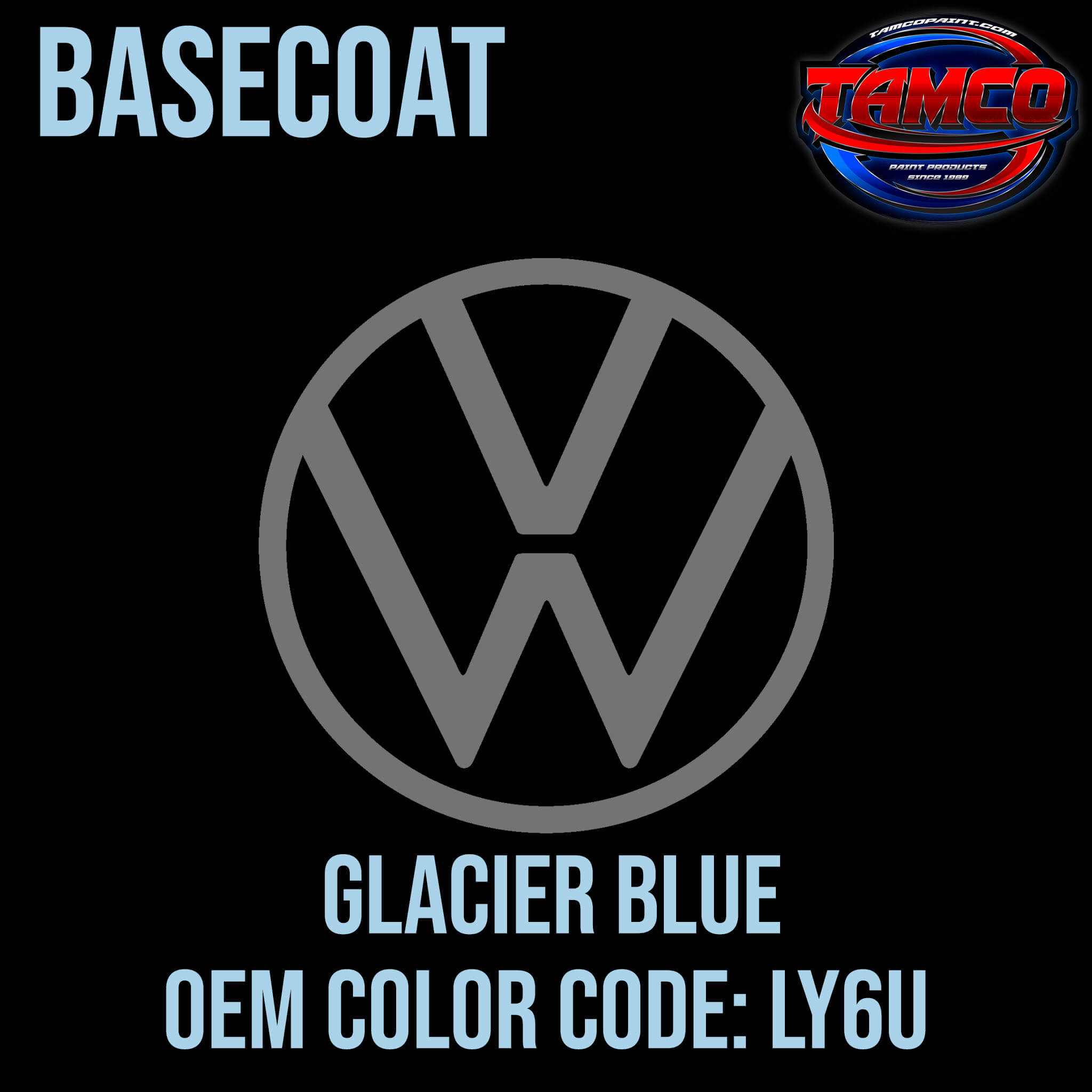 Tamco Paint Volkswagen Glacier Blue Code LY5U / U1 OEM Basecoat