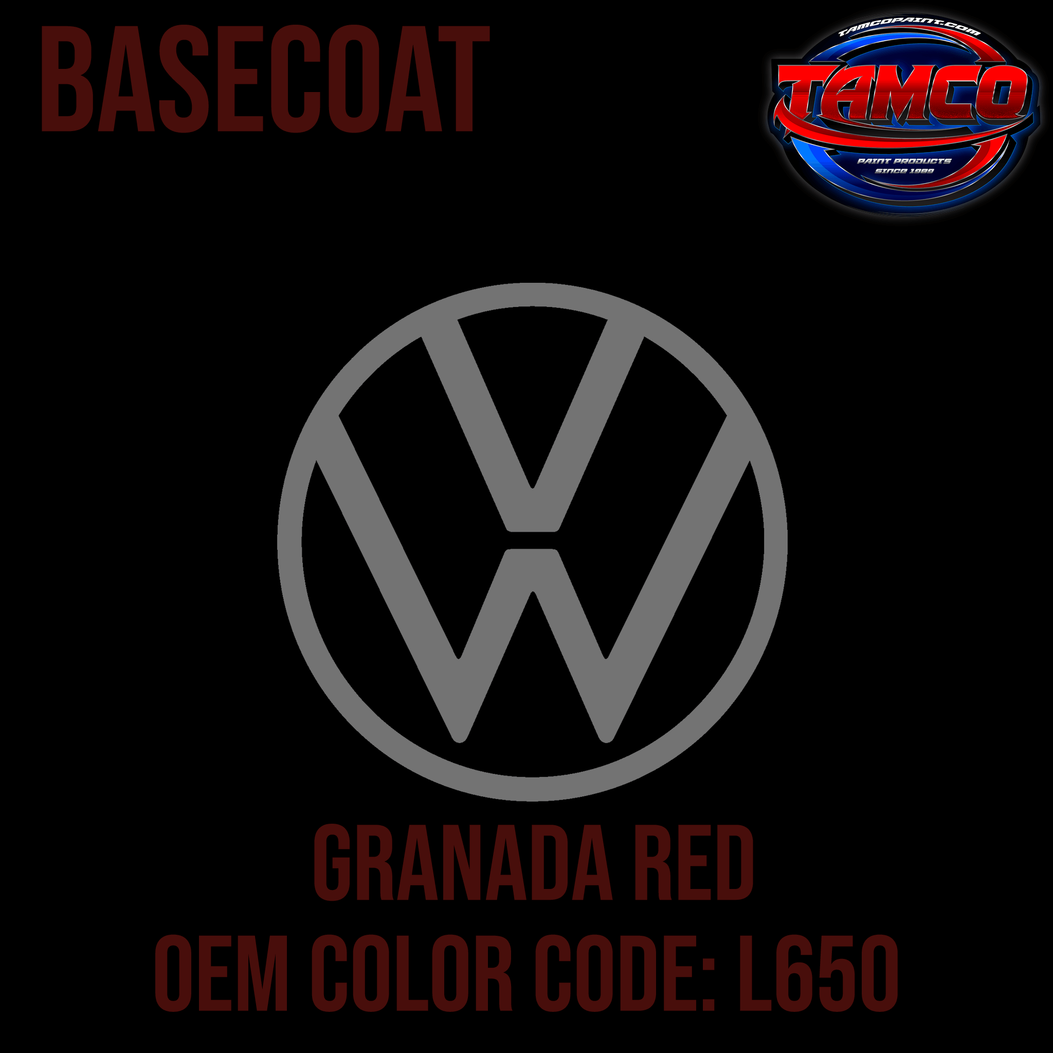 Tamco Paint Volkswagen Granada Red Code L650 OEM Basecoat