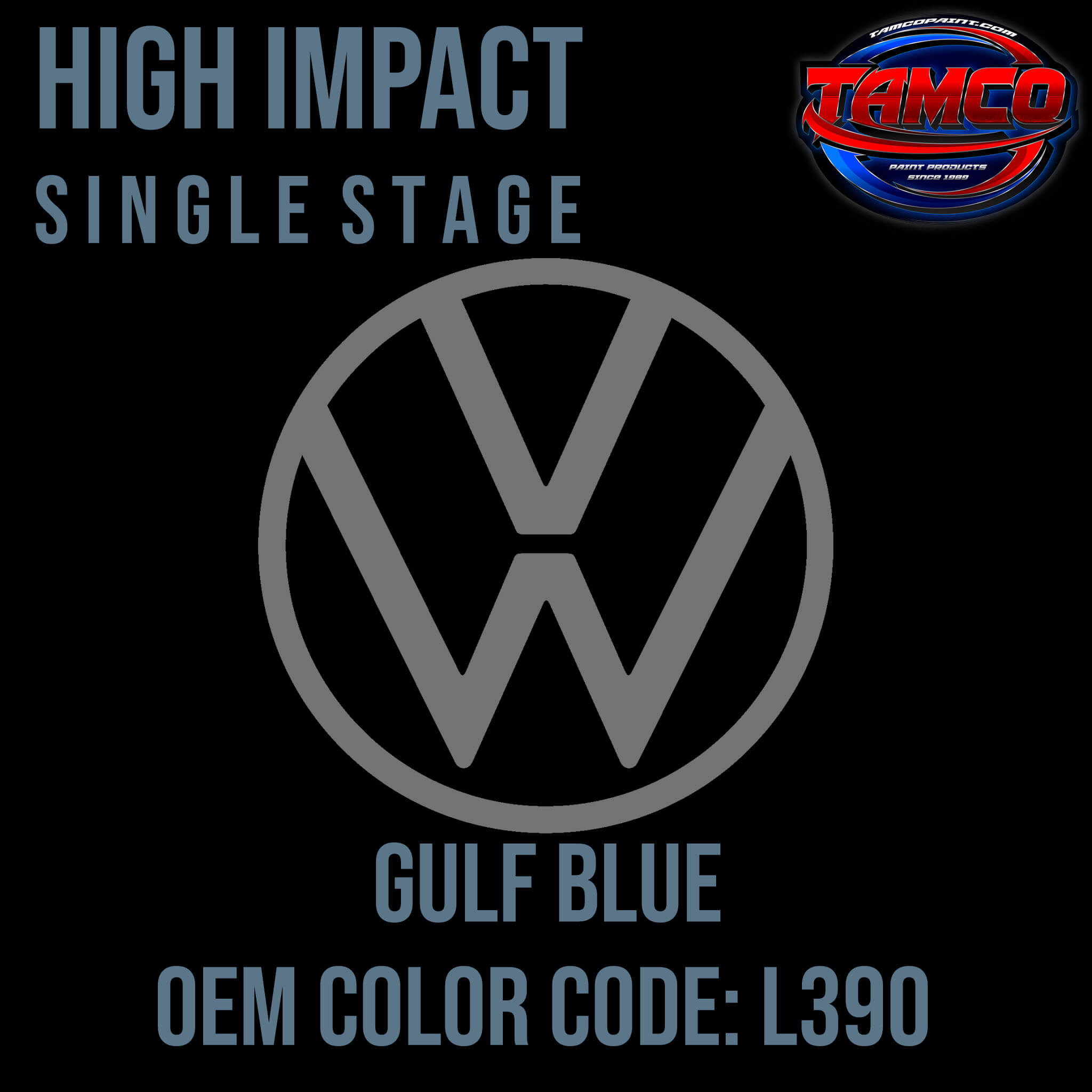 Tamco Paint Volkswagen Gulf Blue Code L390 OEM High Impact Single Stage