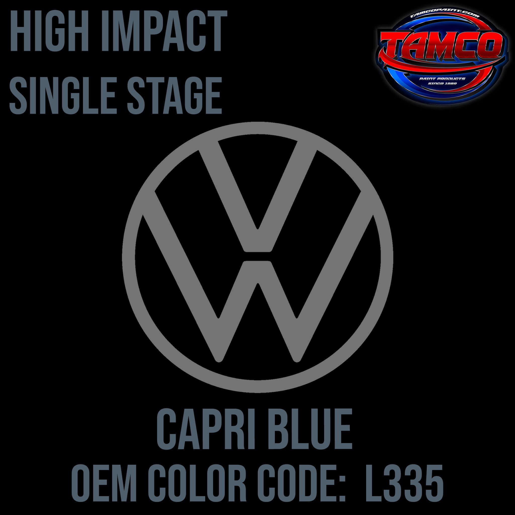 Tamco Paint Volkswagen Capri Blue Code L335 OEM High Impact Single Stage