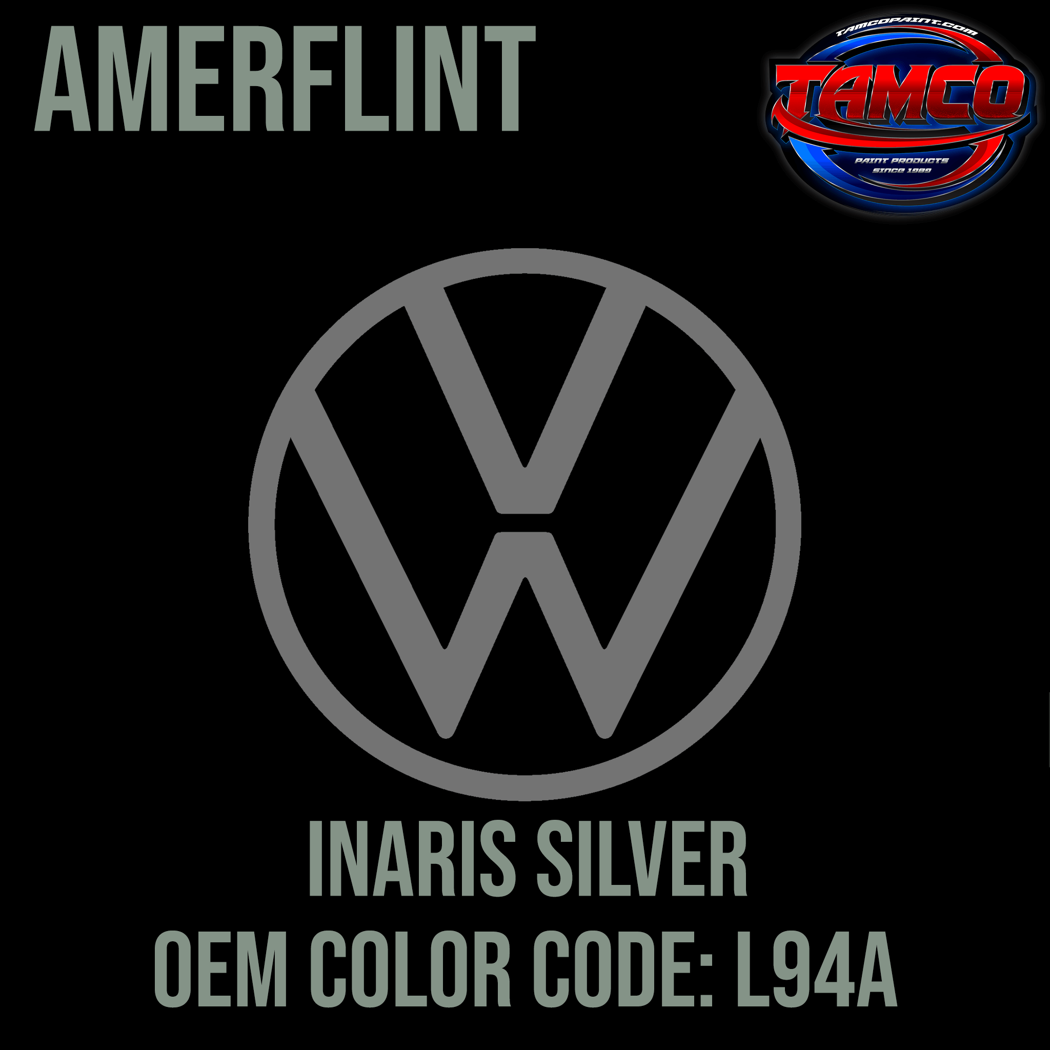 Tamco Paint Volkswagen Inaris Silver L94A OEM Amerflint