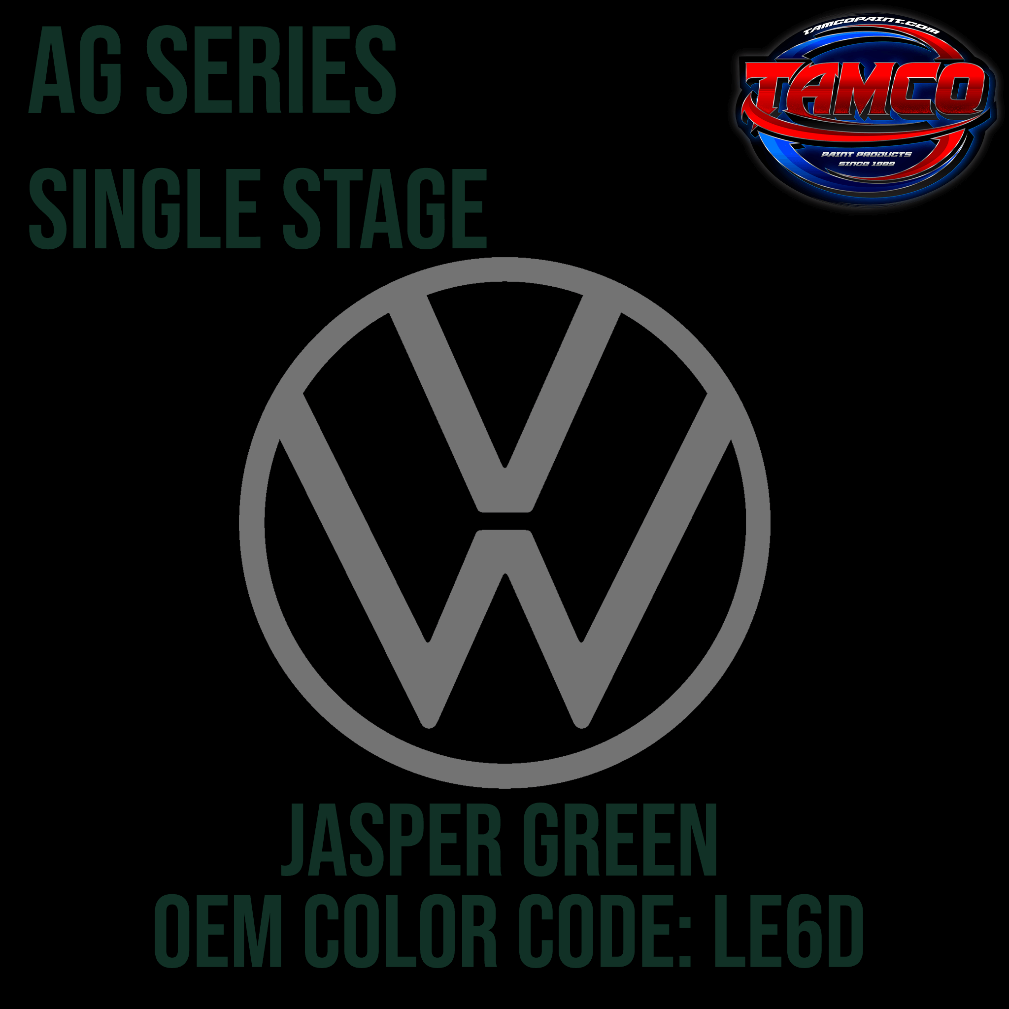 Tamco Paint Volkswagen Jasper Green Code LE6D OEM AG Series Single Stage