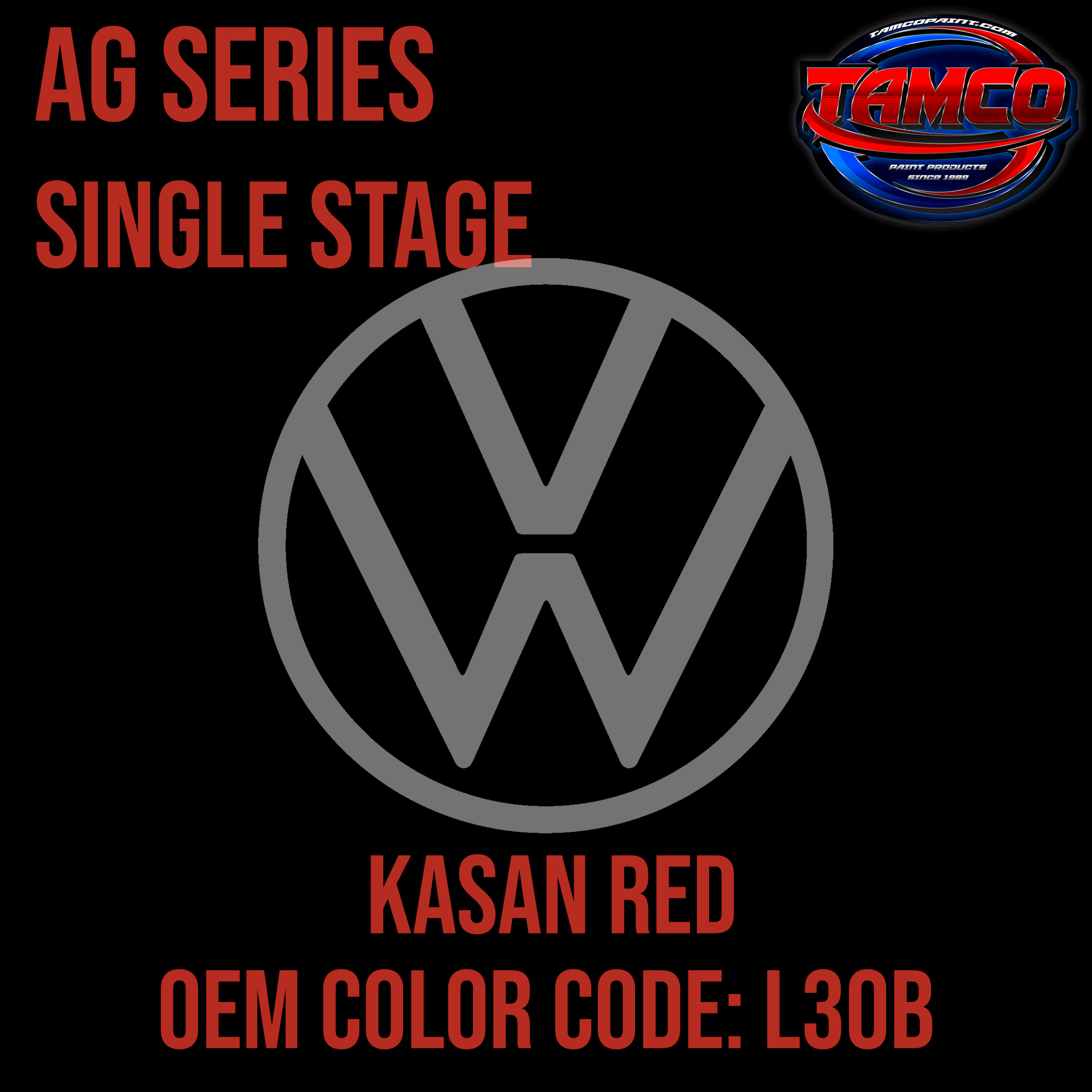 Tamco Paint Volkswagen Kasan Red Code L30B OEM AG Series Single Stage