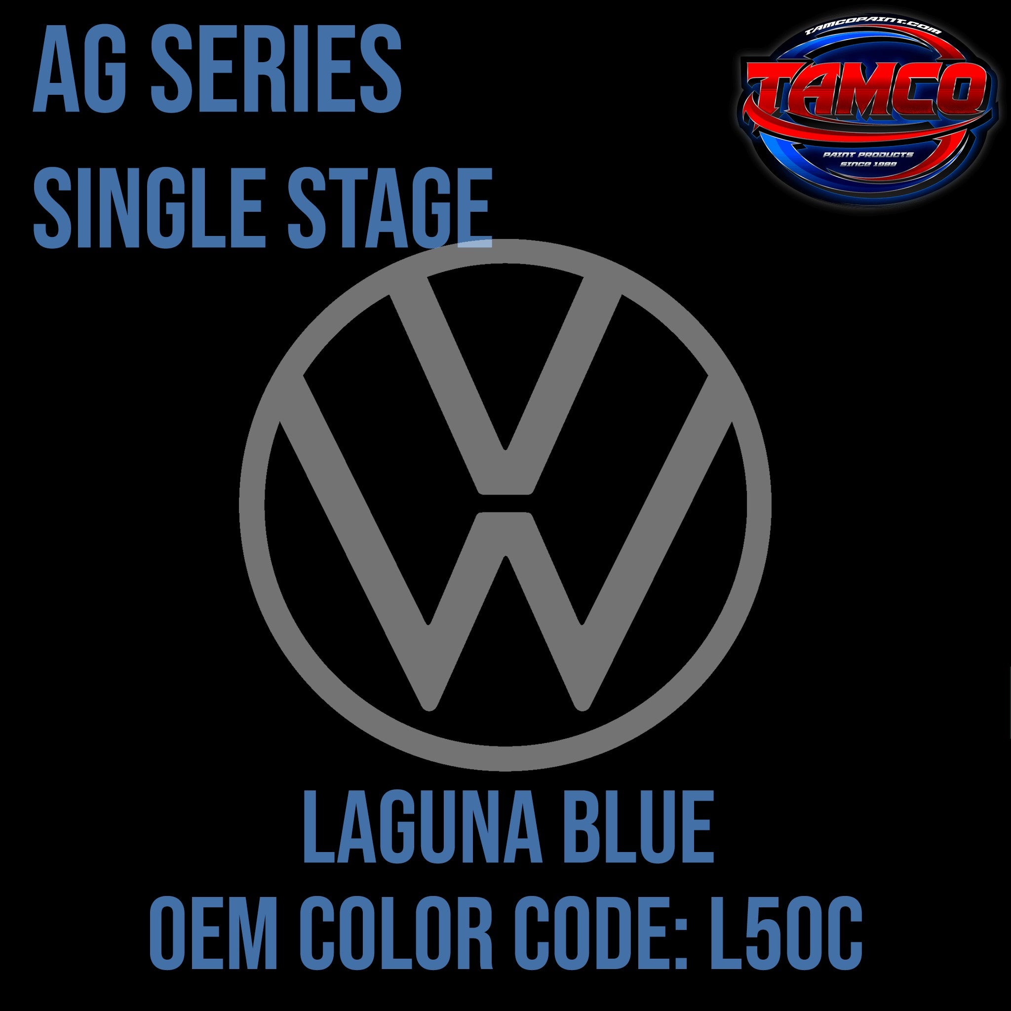 Tamco Paint Volkswagen Laguna Blue L50C OEM AG Series Single Stage