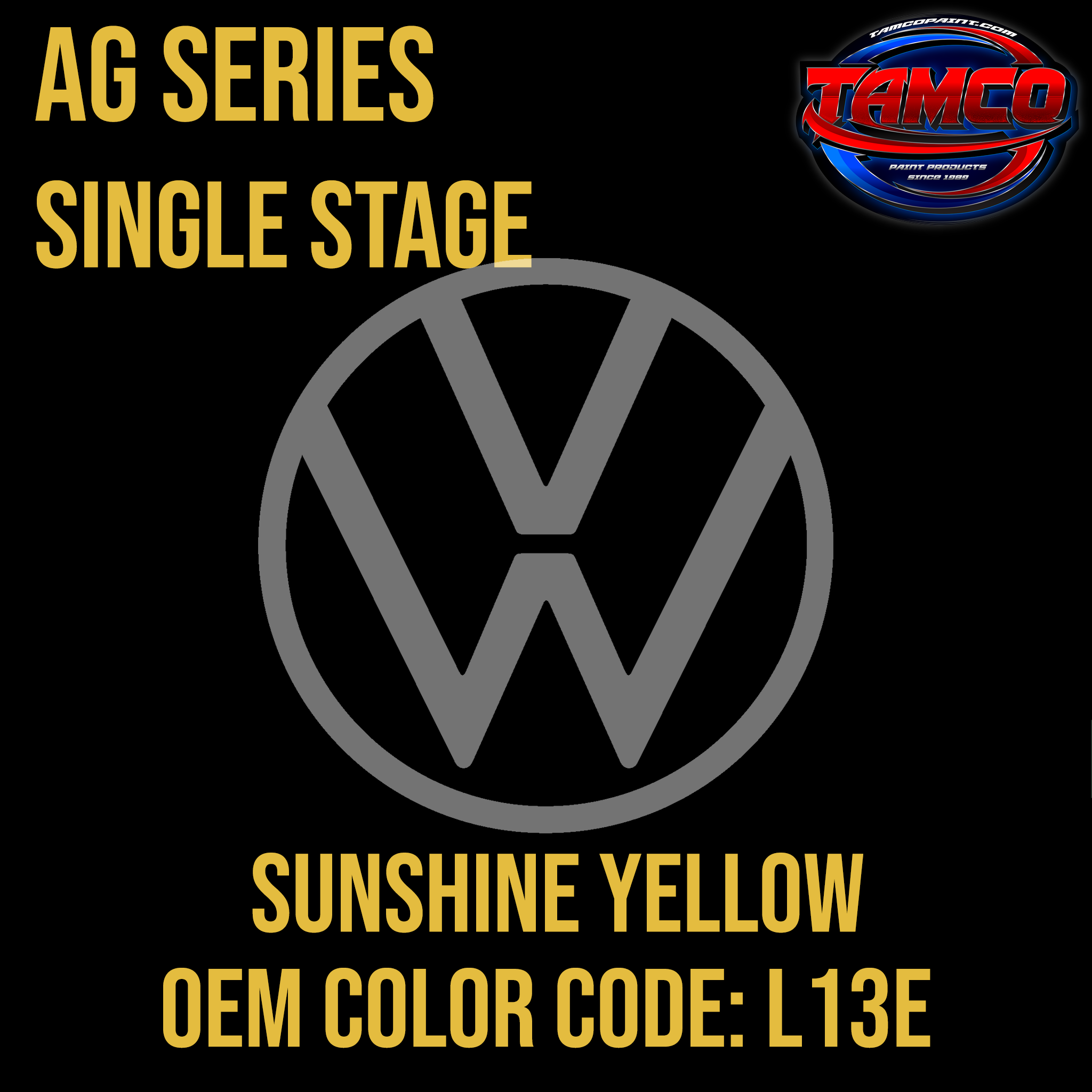 Tamco Paint Volkswagen Lemon Yellow Code L11E OEM AG Series Single Stage