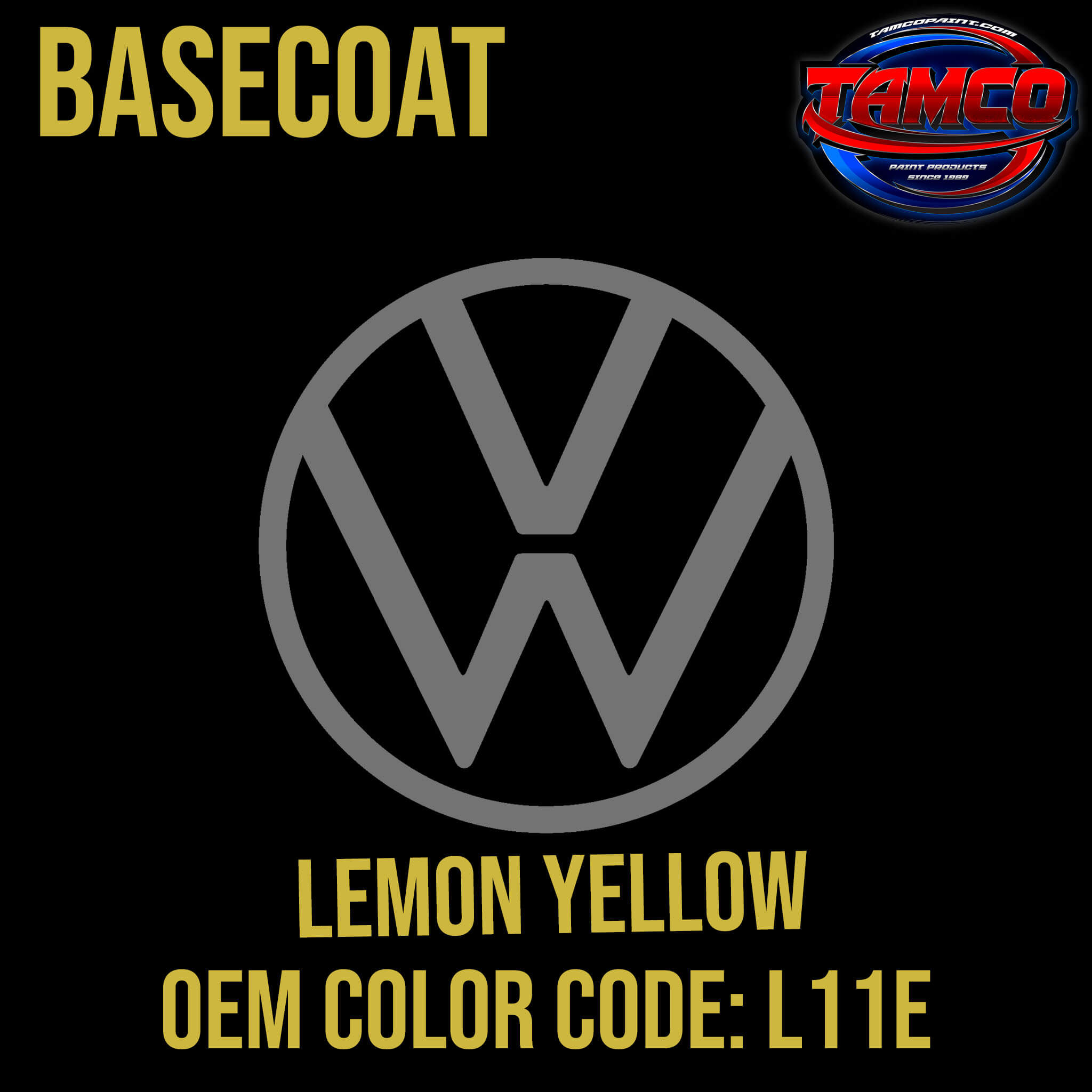Tamco Paint Volkswagen Lemon Yellow Code L11E / 2910 OEM Basecoat