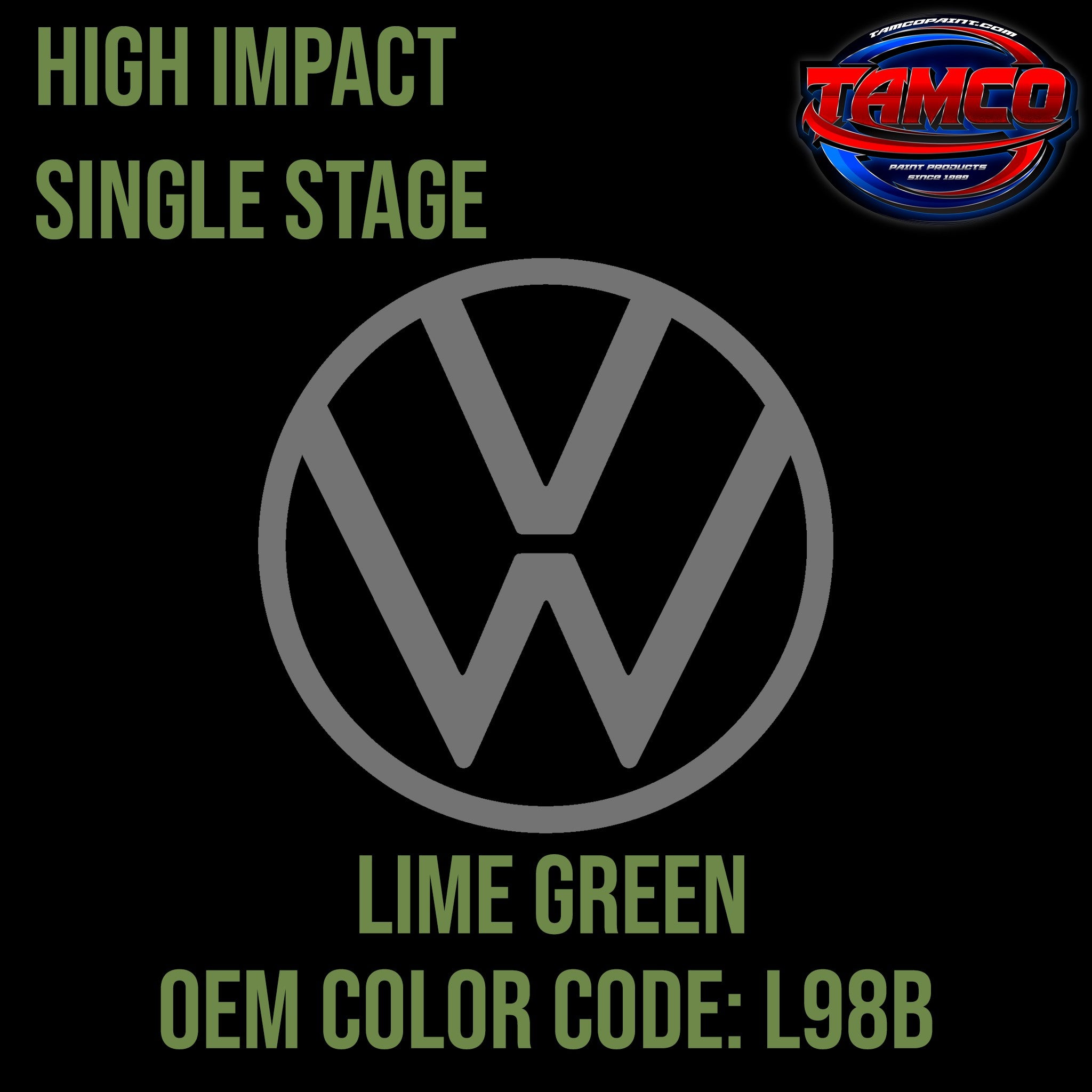 Tamco Paint Volkswagen Lime Green Code L98B OEM High Impact Single Stage