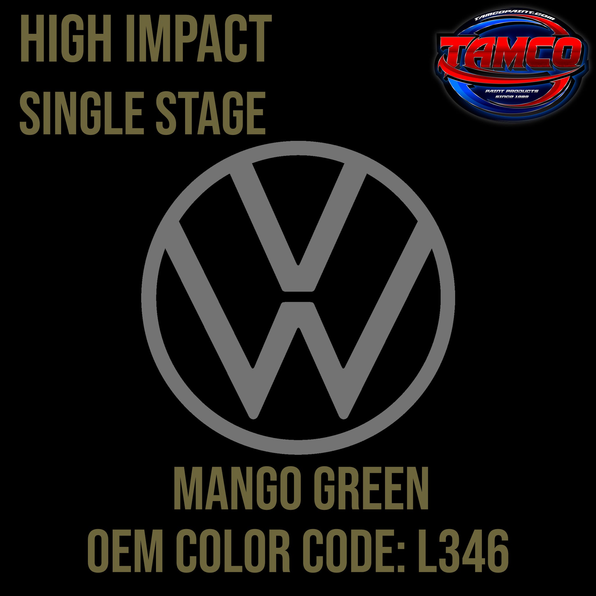 Tamco Paint Mango Green Code L346 OEM High Impact Single Stage