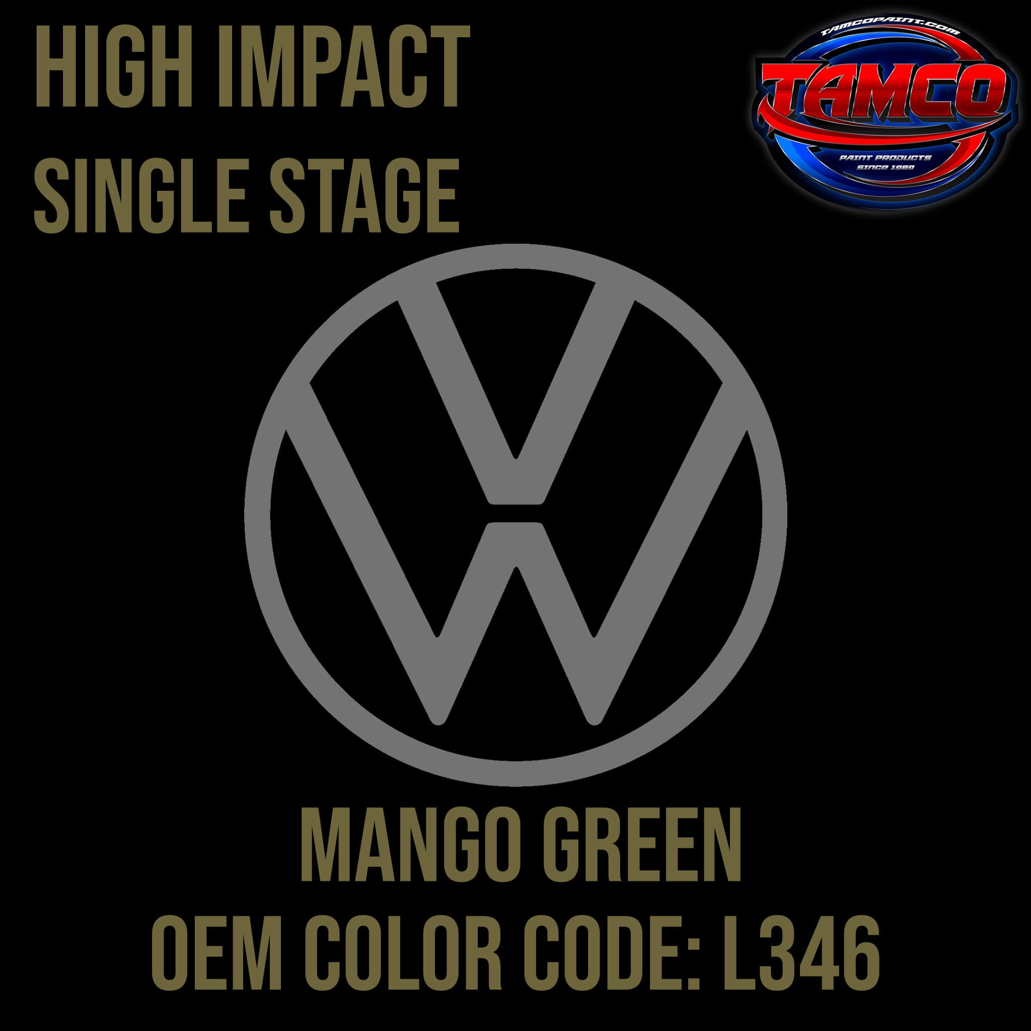 Tamco Paint Mango Green Code L346 OEM High Impact Single Stage