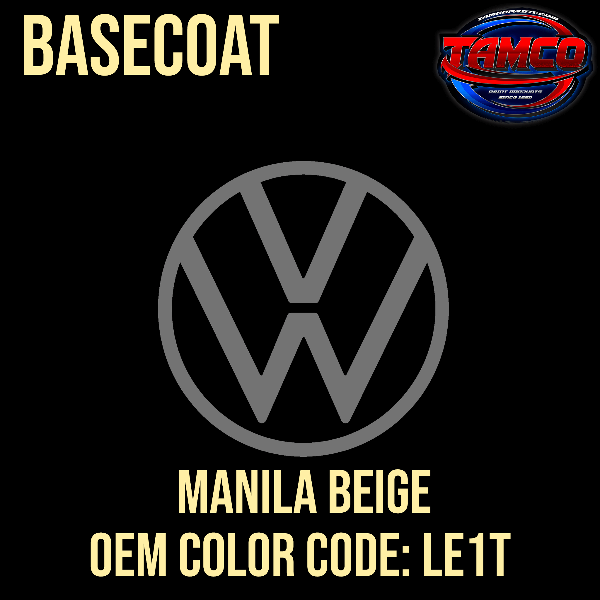 Tamco Paint Volkswagen Manila Beige Code LE1T OEM Basecoat