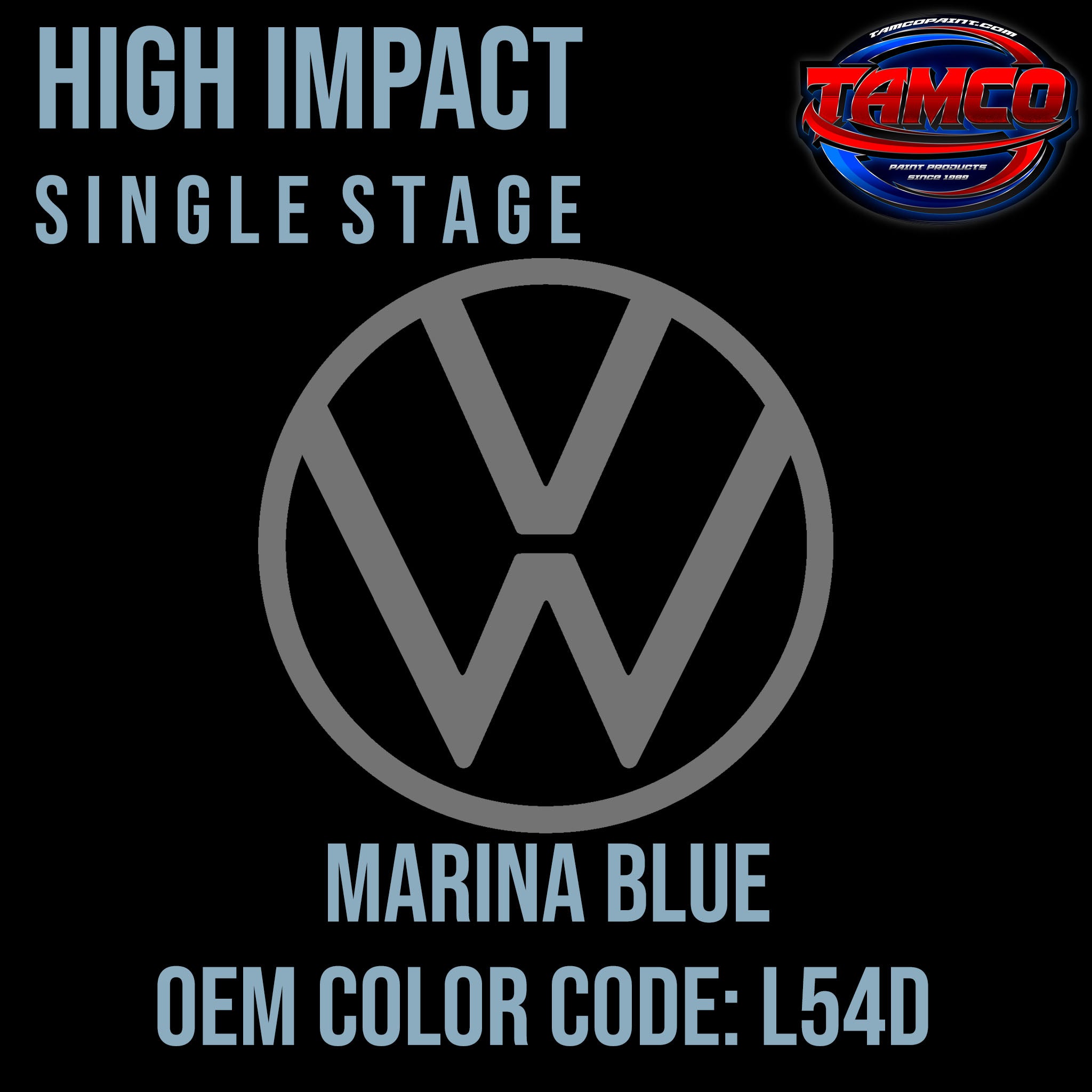 Tamco Paint Volkswagen Marina Blue Code L54D OEM High Impact Single Stage