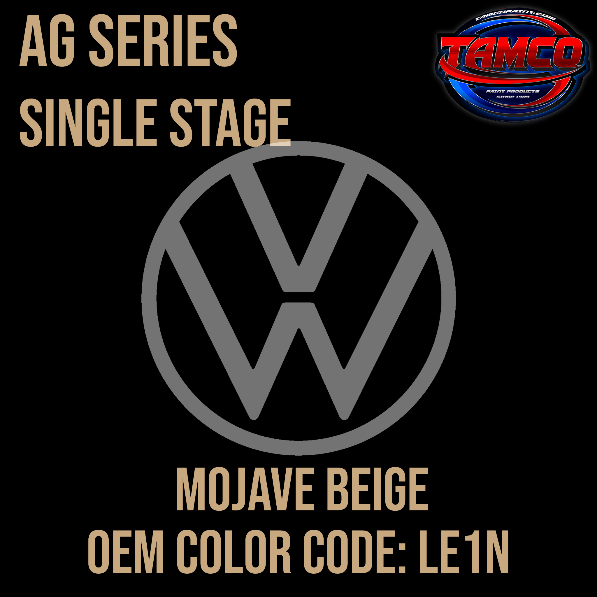 Tamco Paint Volkswagen Mojave Beige Code LE1N OEM AG Series Single Stage