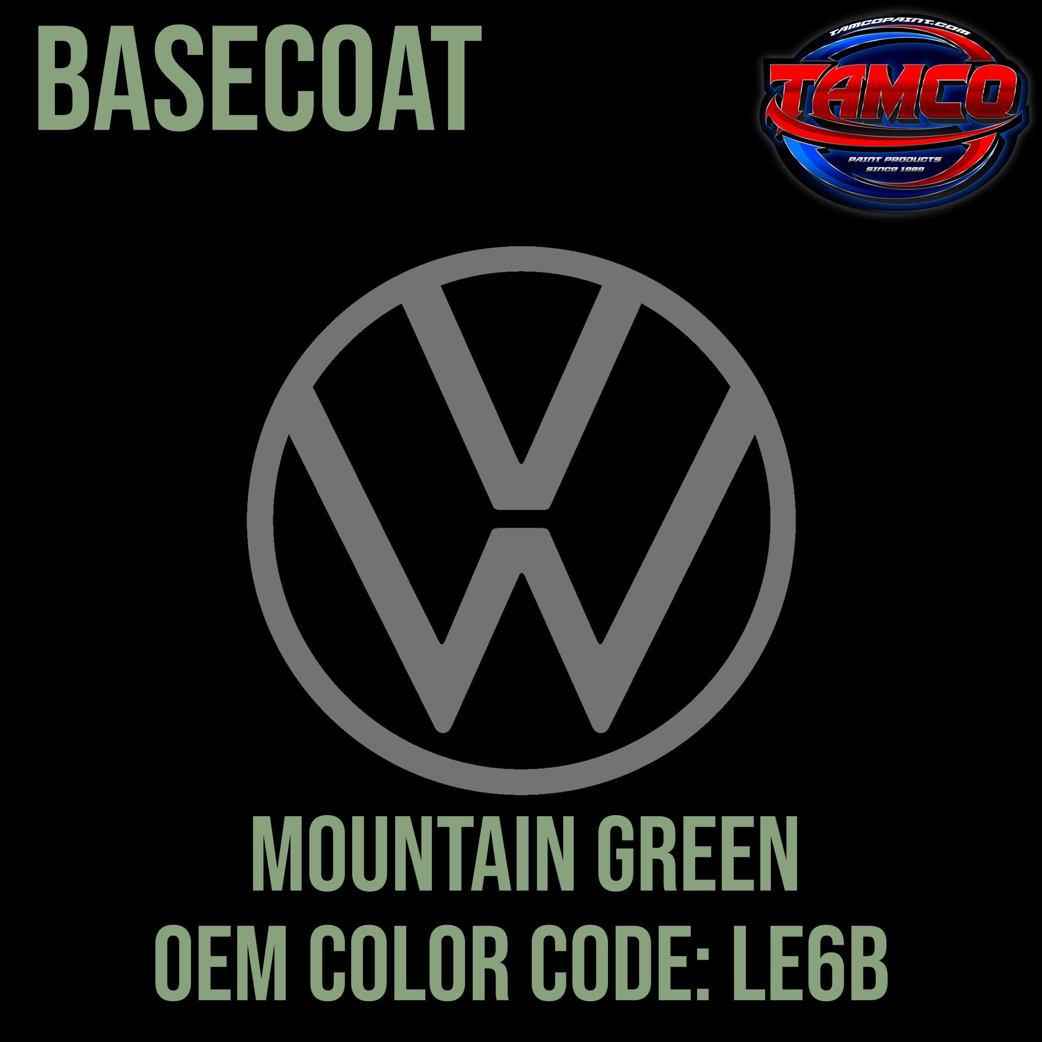 Tamco Paint Volkswagen Mountain Green Code LE6B OEM Basecoat