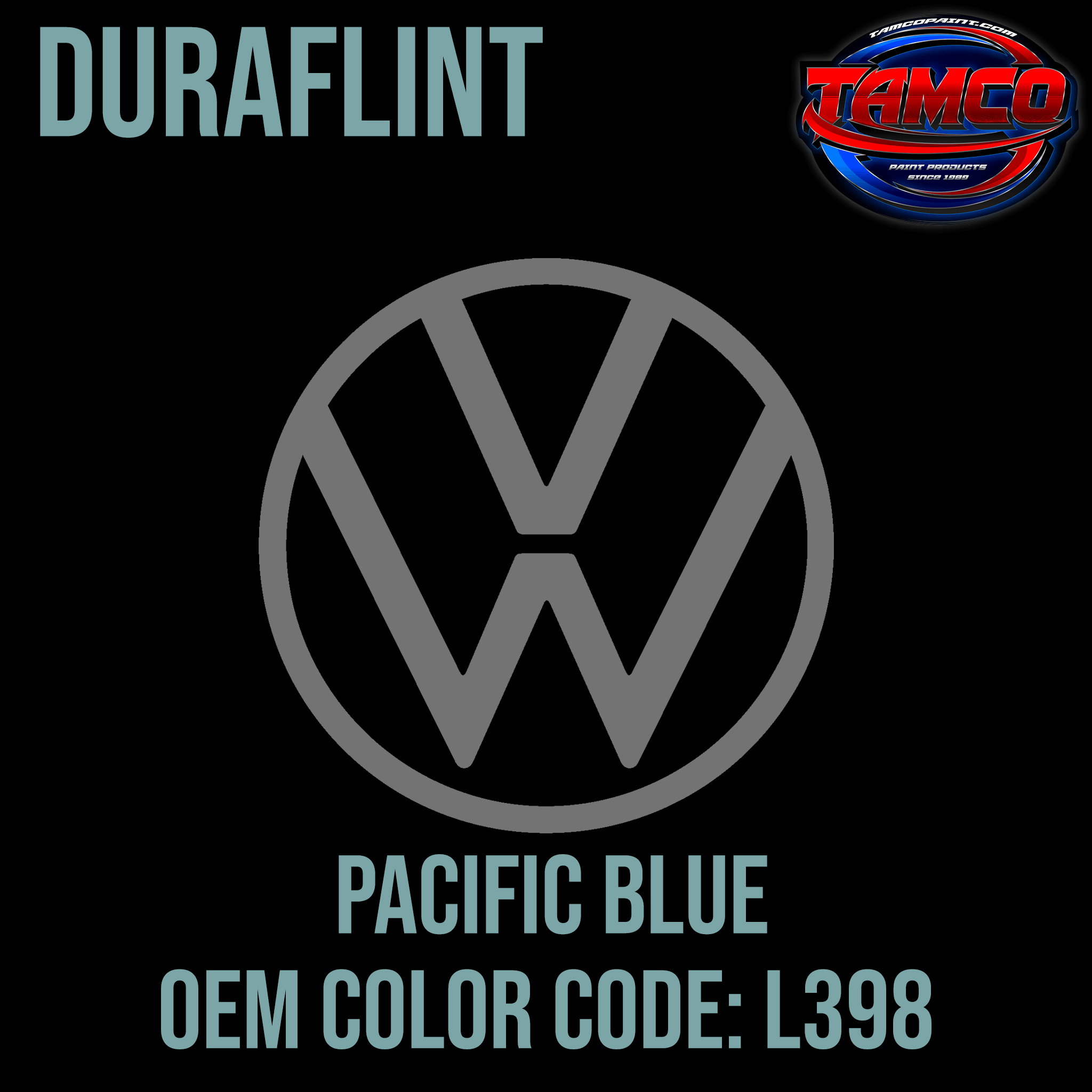 Tamco Paint Volkswagen Pacific Blue Code L398 OEM DuraFlint Series Single Stage
