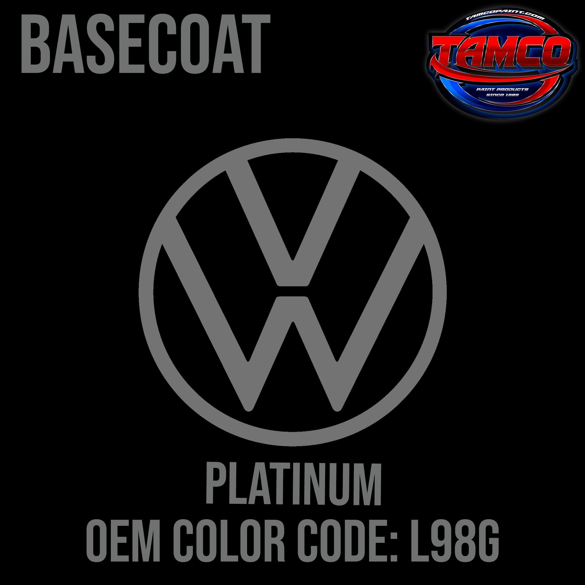 Tamco Paint Volkswagen Platinum Code L98G OEM Basecoat
