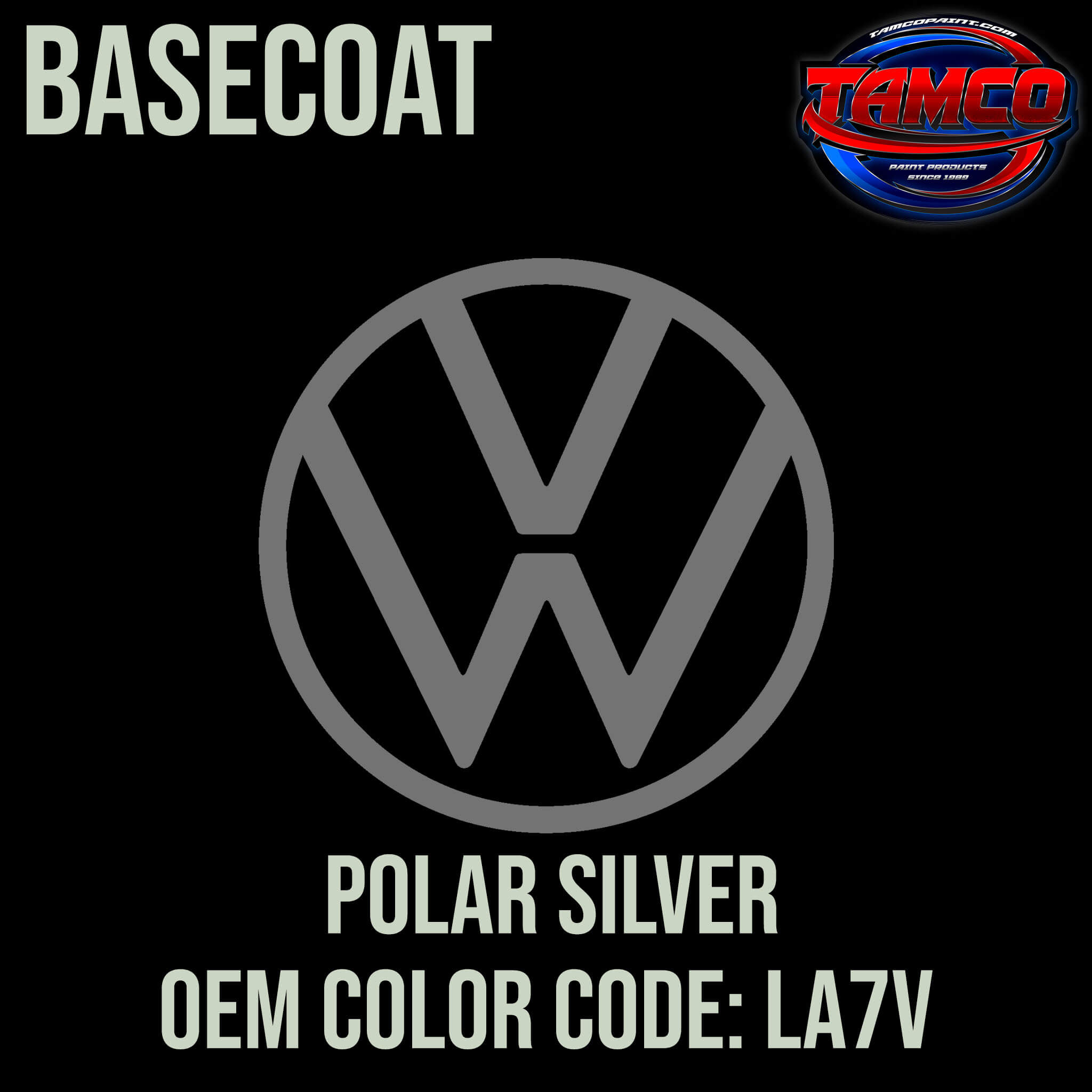 Tamco Paint Volkswagen Polar Silver Code LA7V OEM Basecoat