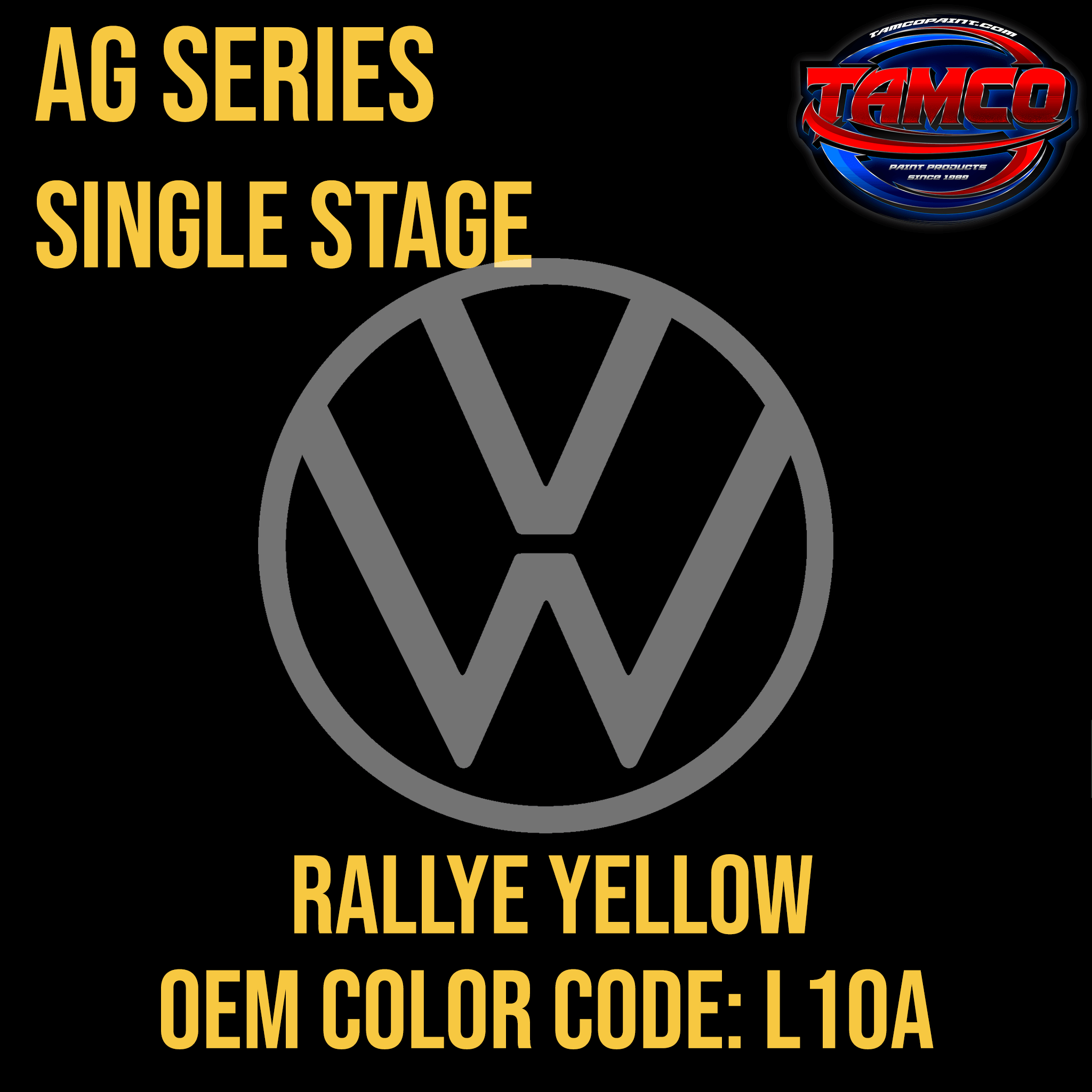 Tamco Paint Volkswagen Rallye Yellow Code L10A OEM AG Series Single Stage