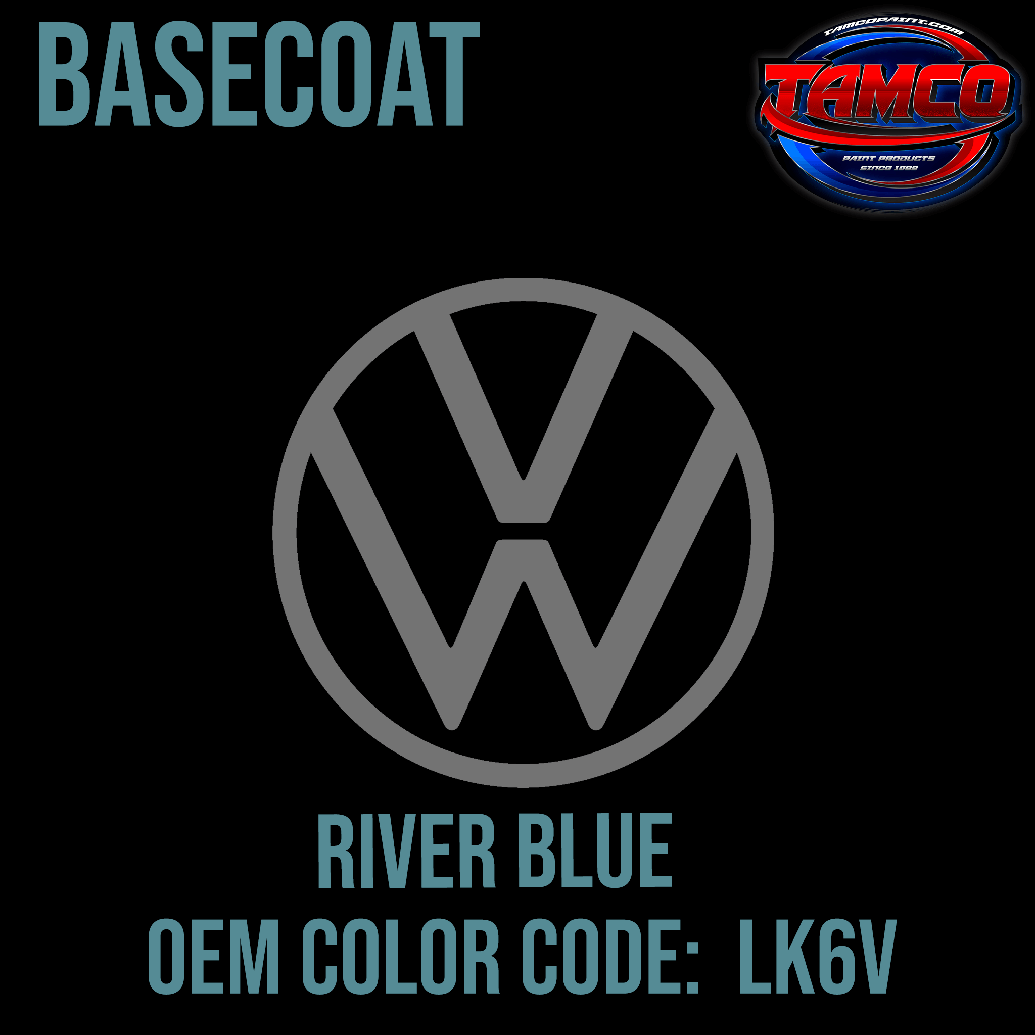 Tamco Paint Volkswagen River Blue Code LK6V OEM Basecoat