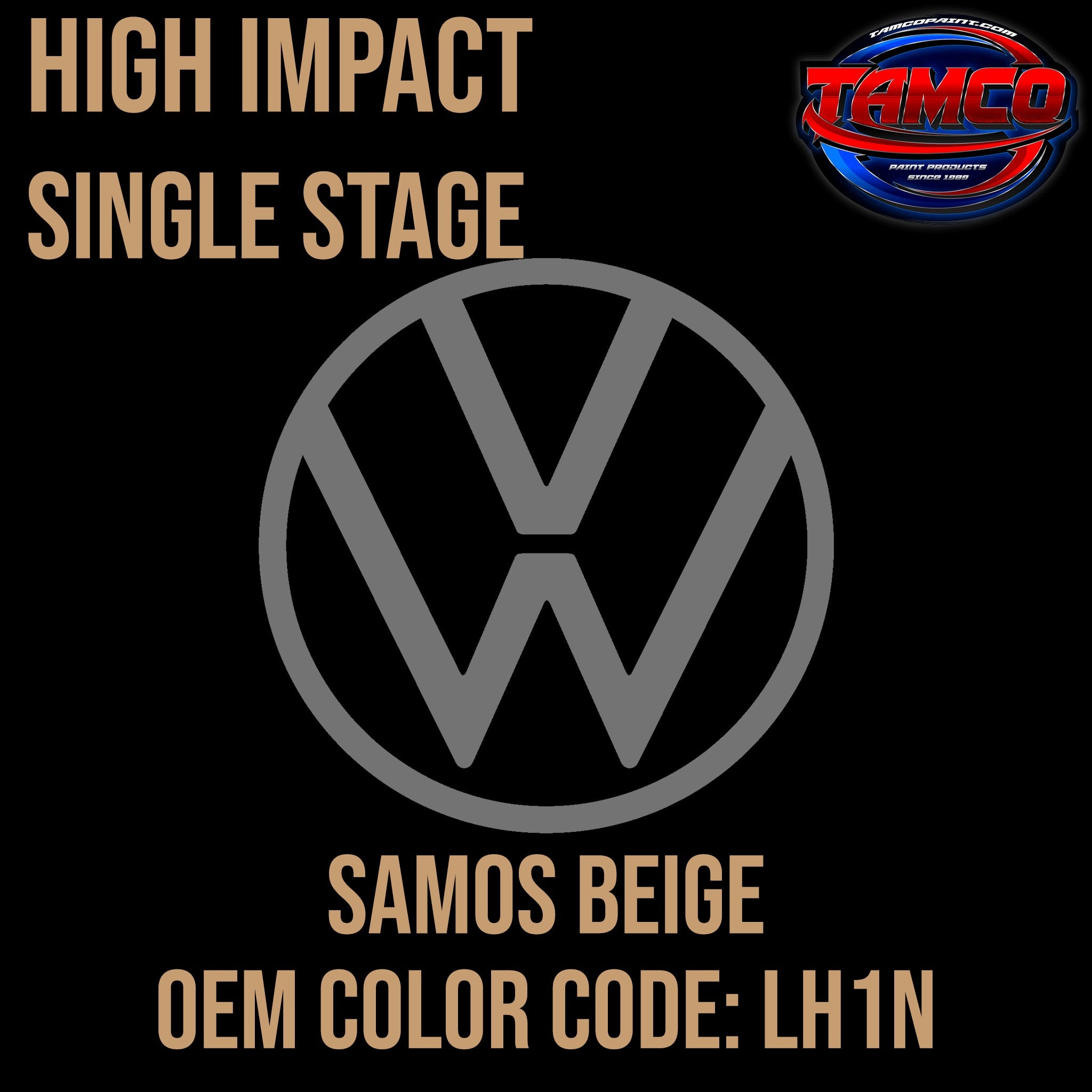 Tamco Paint Volkswagen Samos Beige Code LH1N OEM High Impact Single Stage