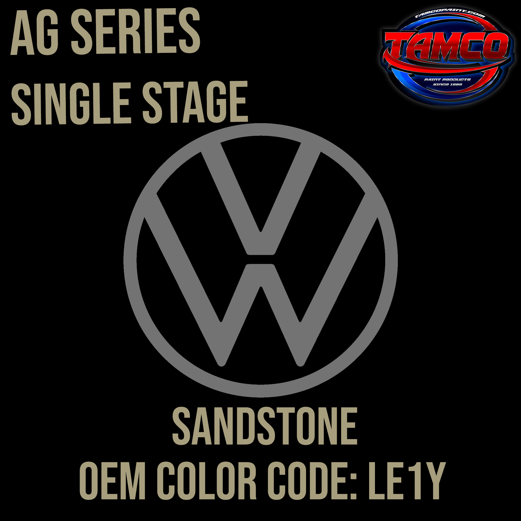 Tamco Paint Volkswagen Sandstone Code LE1Y OEM AG Series Single Stage