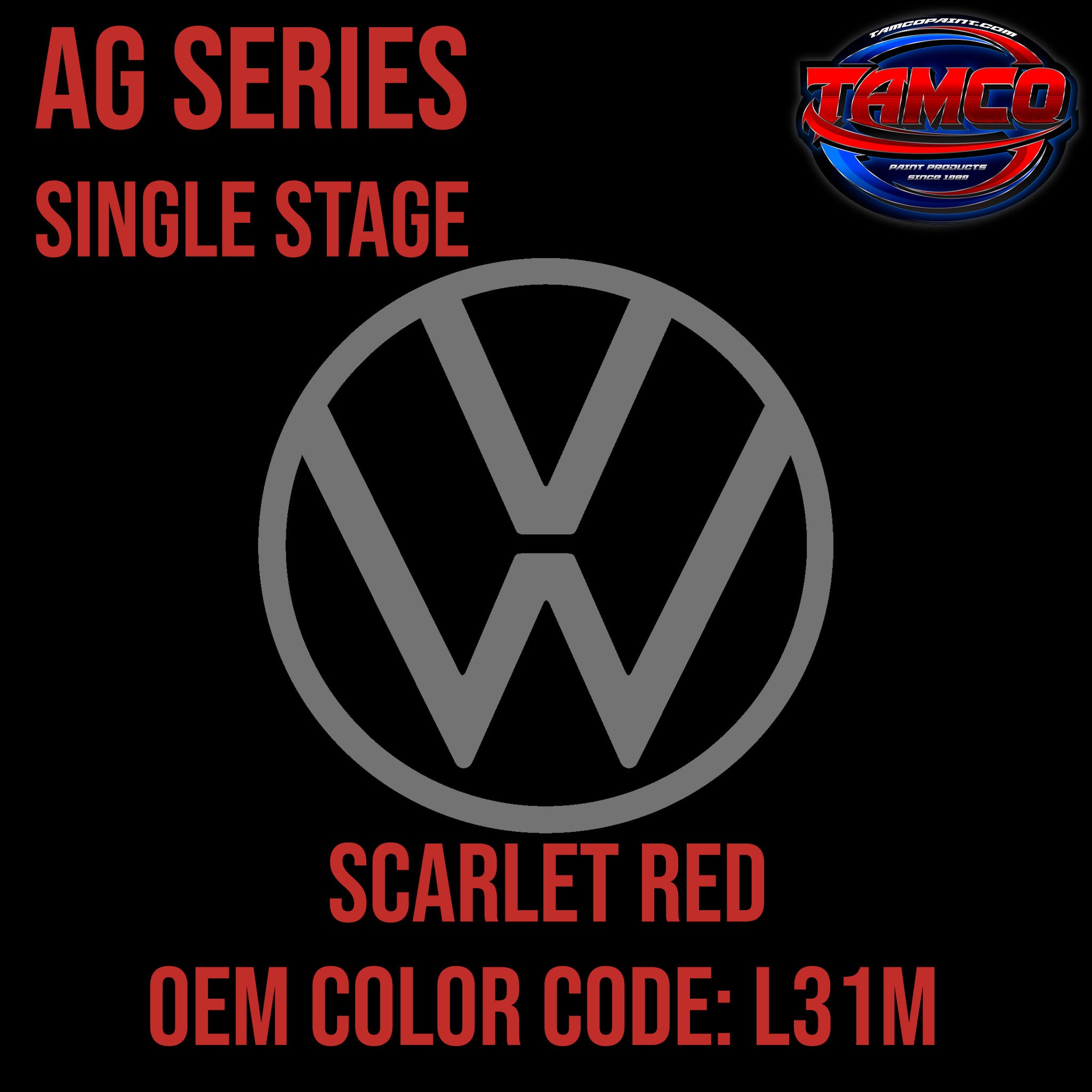 Tamco Paint Volkswagen Scarlet Red Code L31M OEM AG Series Single Stage