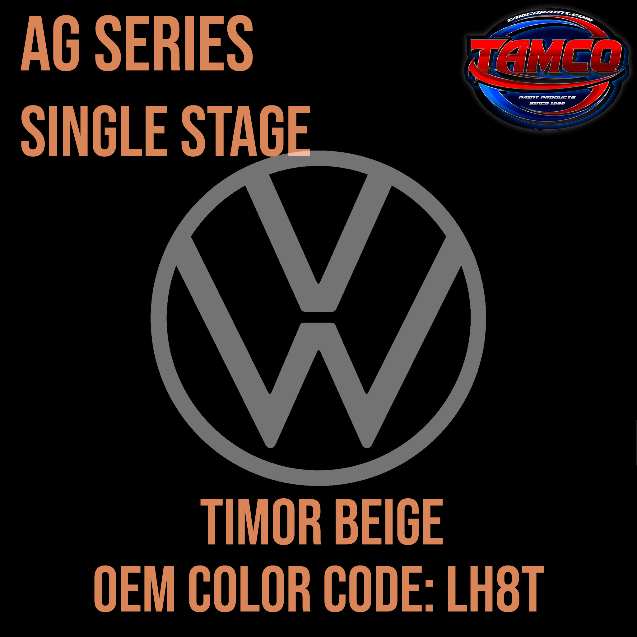 Tamco Paint Volkswagen Timor Beige Code LH8T OEM AG Series Single Stage