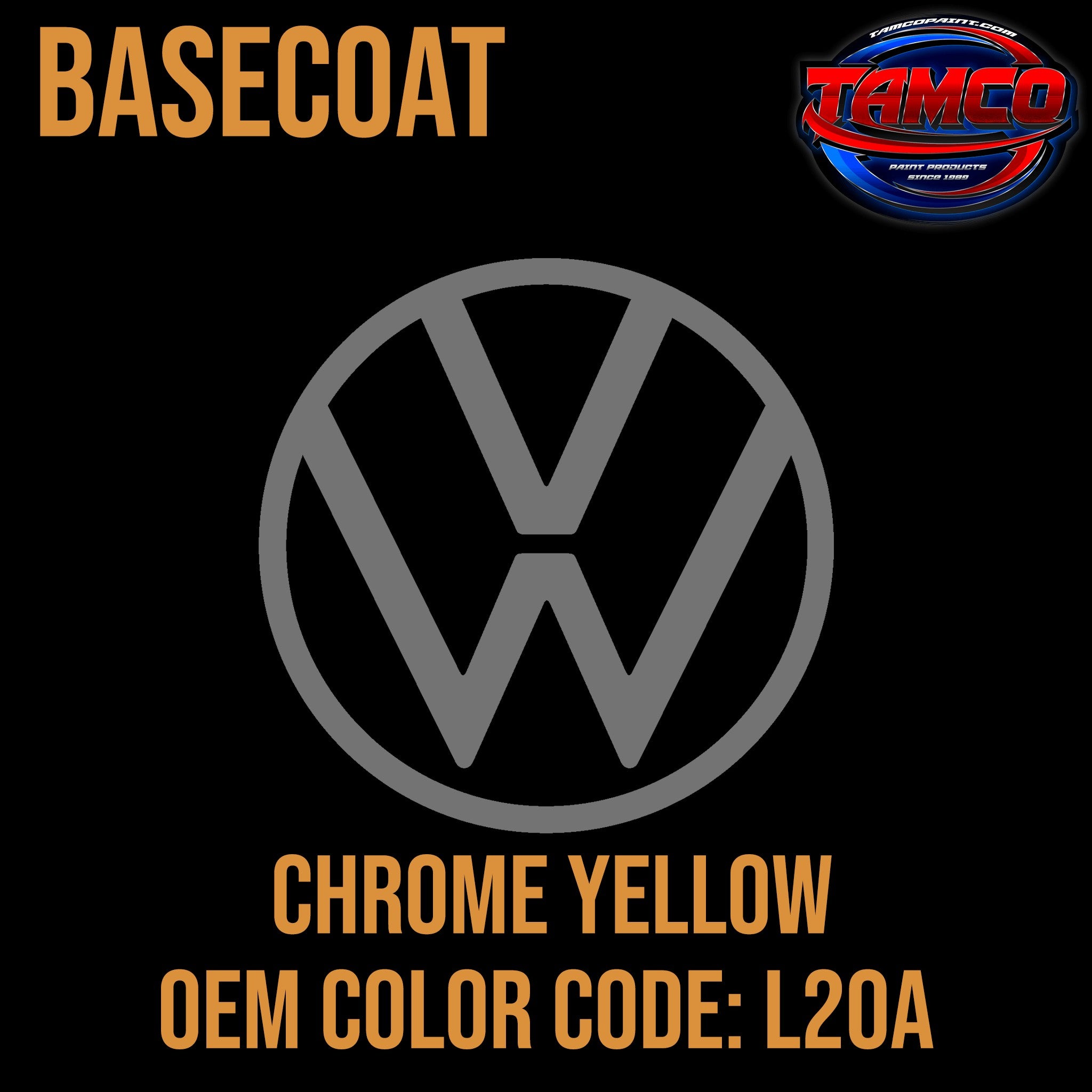 Tamco Paint Volkswagen Chrome Yellow Code L20A OEM Basecoat