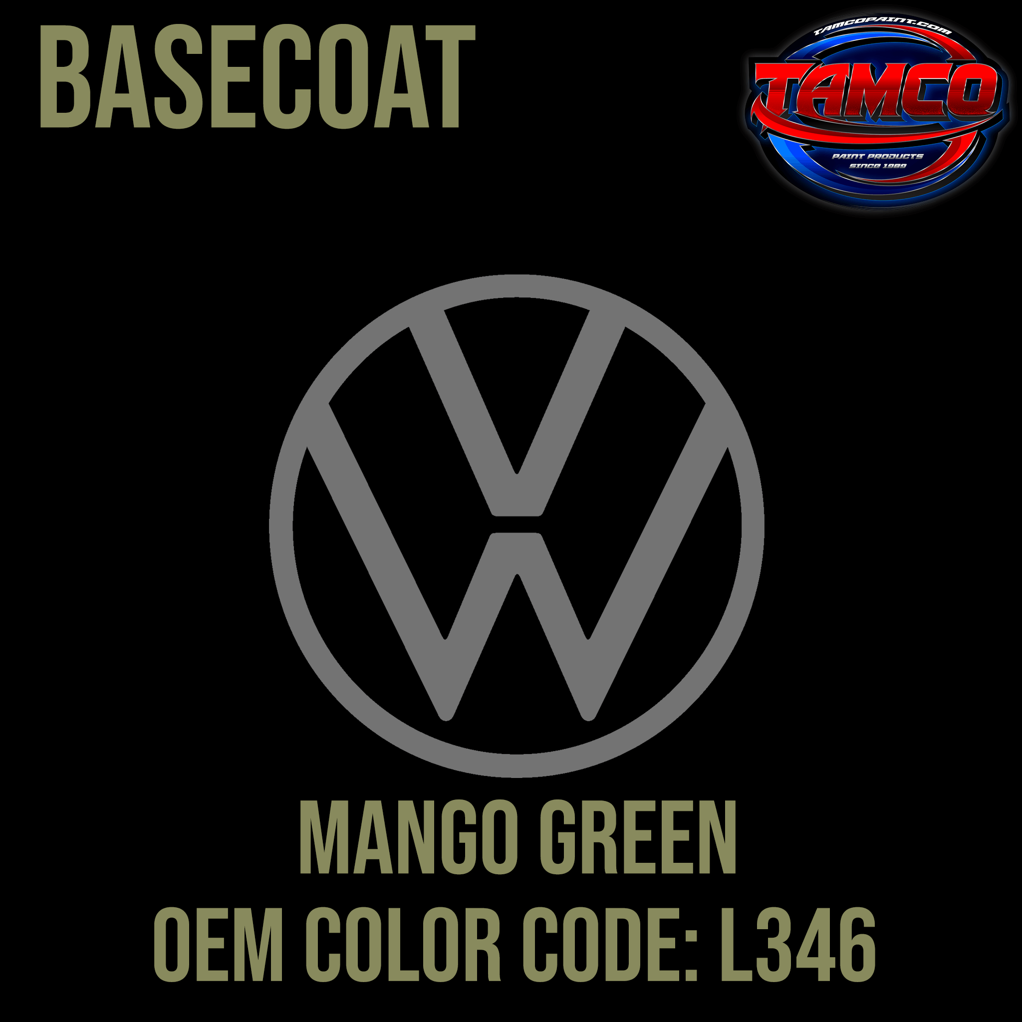 Tamco Paint Volkswagen Mango Green Code L346 OEM Basecoat