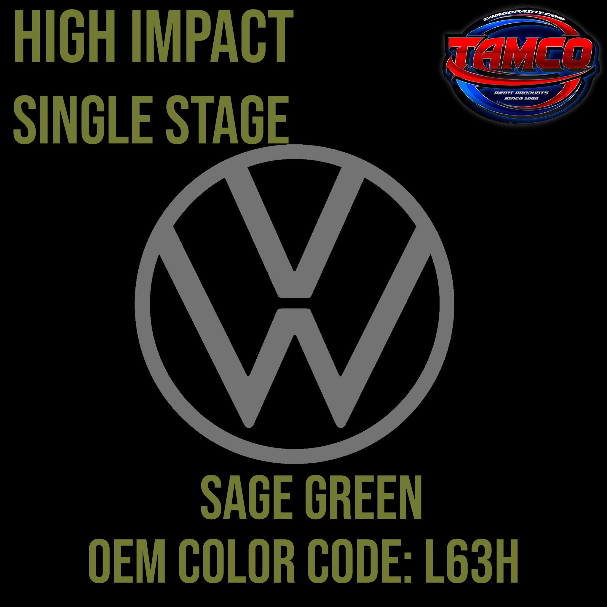 Tamco Paint Volkswagen Sage Green Code L63H OEM High Impact Single Stage