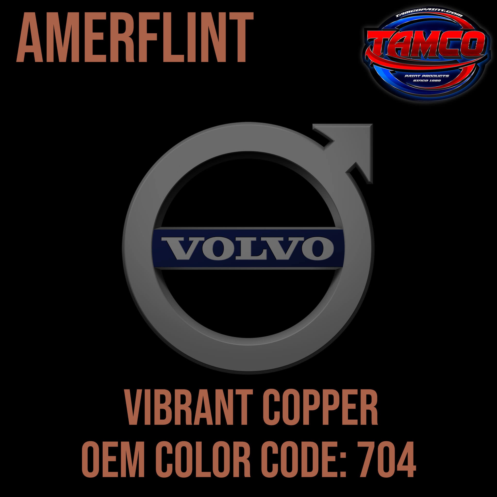 Volvo Vibrant Copper OEM Amerflint II Series Single Stage