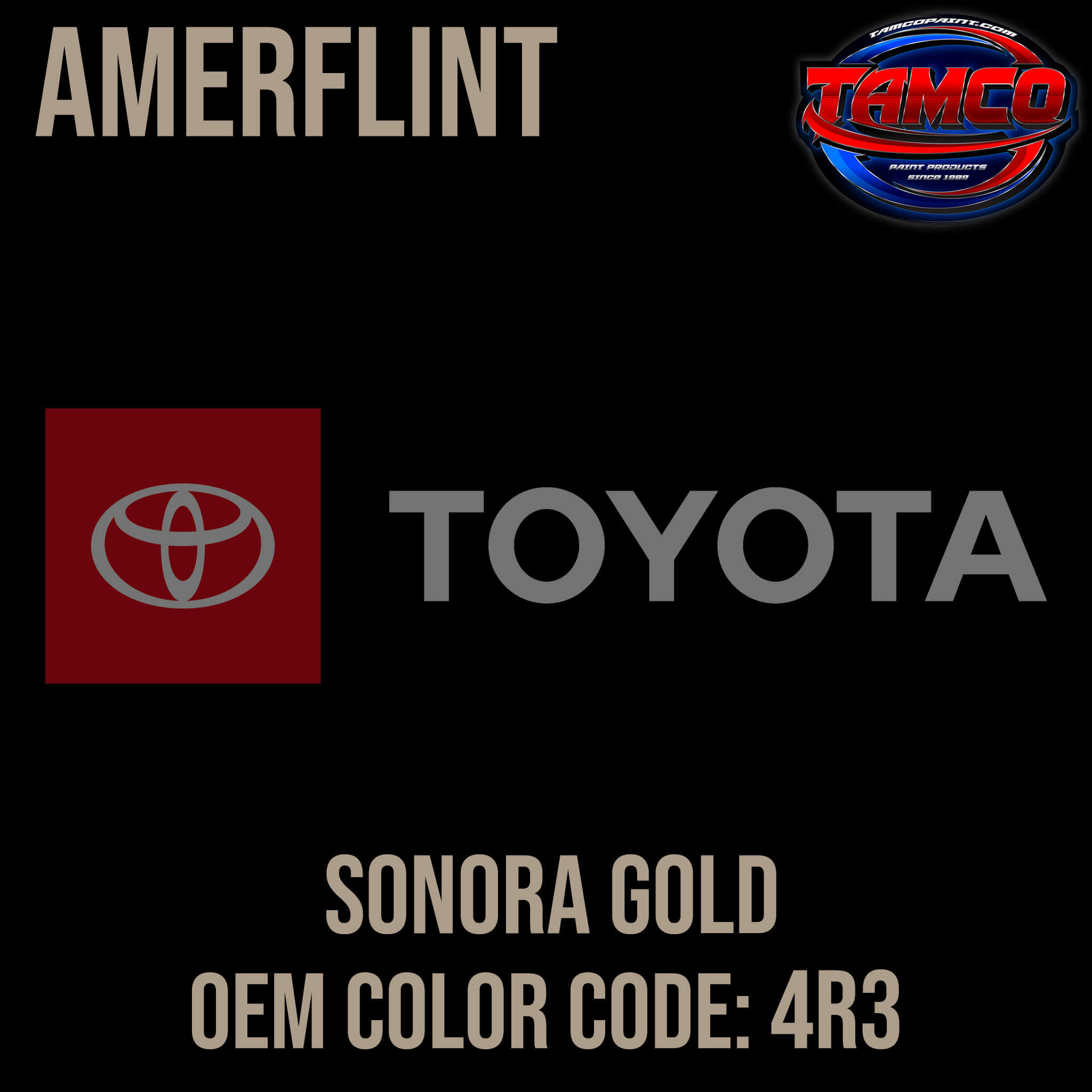 Toyota Sonora Gold OEM Amerflint II Series Single Stage
